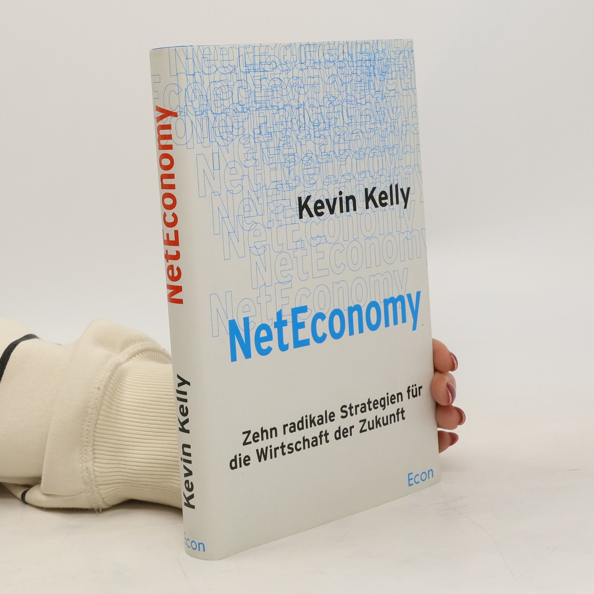 Kevin Kelly NetEconomy