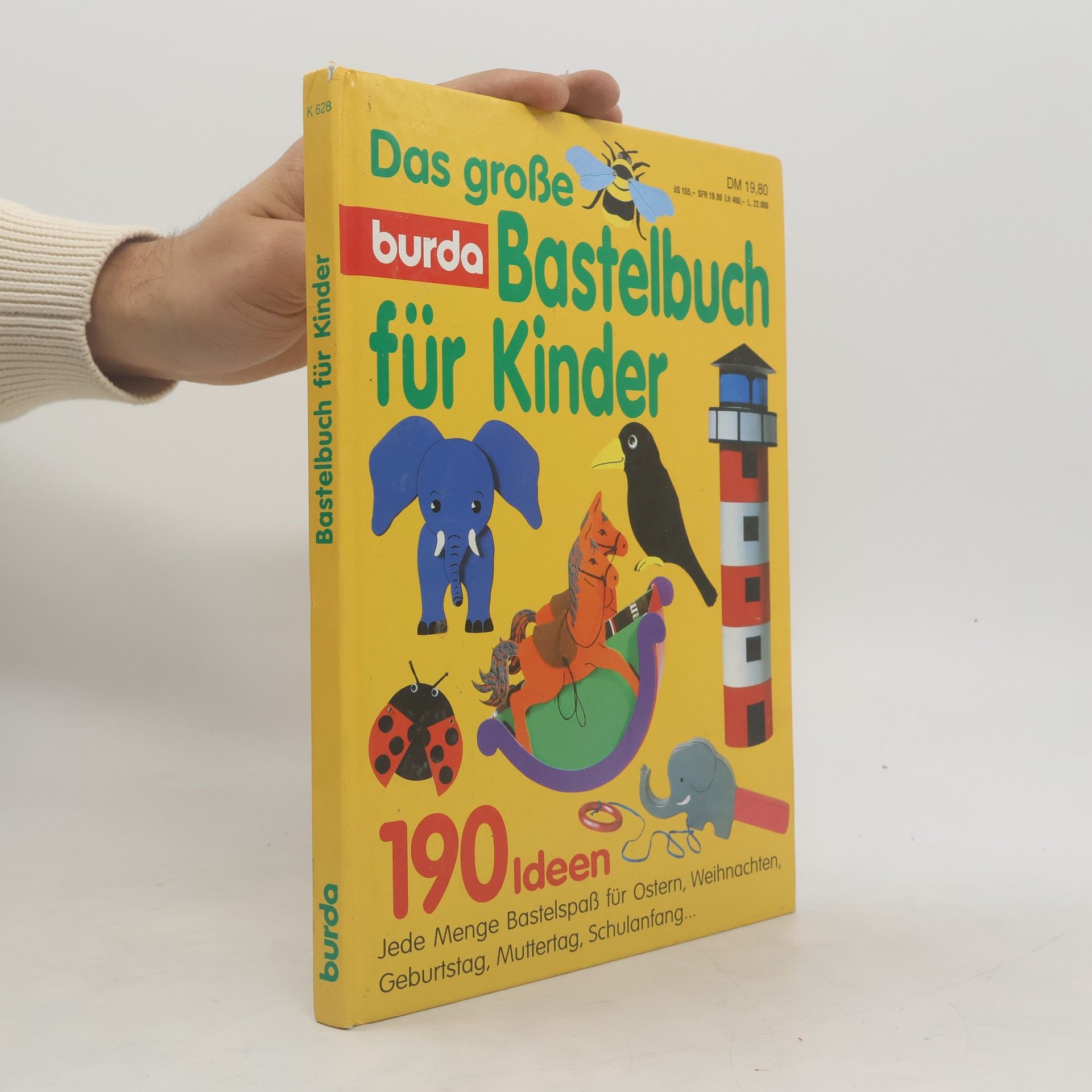 kolektiv Das grosse Bastelbuch für Kinder: 190 Ideen