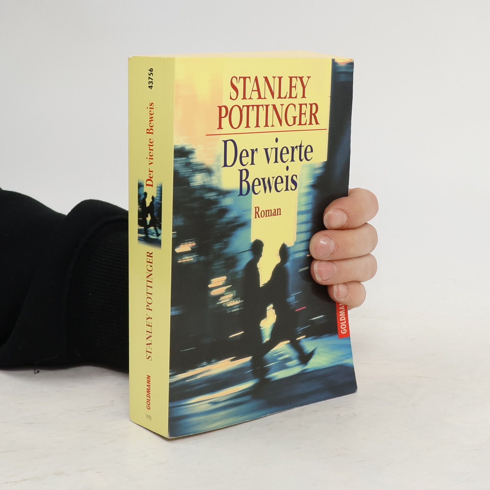 Pottinger Stanley Der vierte Beweis