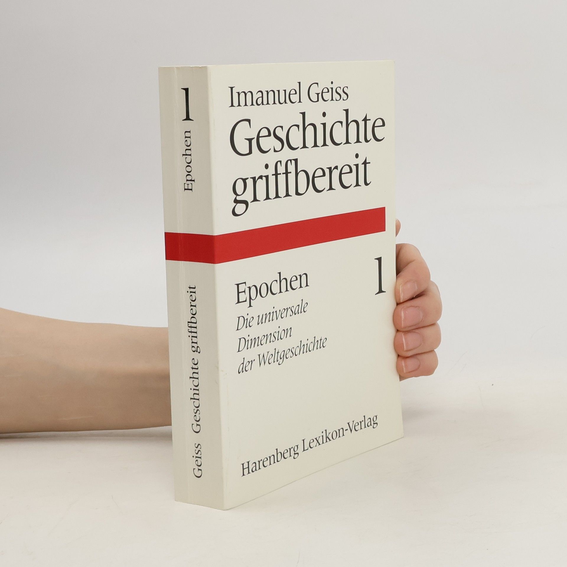 Imanuel Geiss Geschichte Griffbereit 1