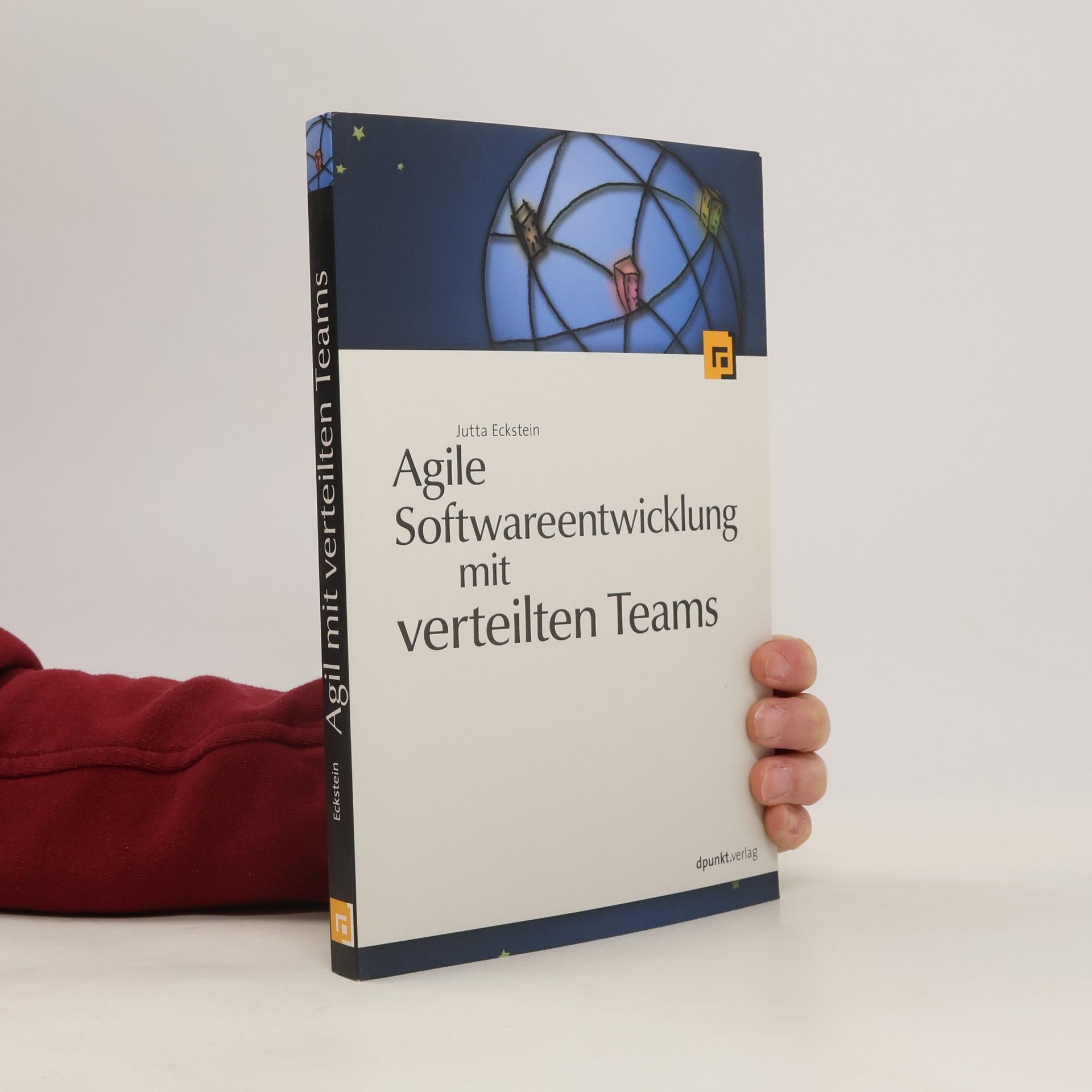 Jutta Eckstein Agile Softwareentwicklung mit verteilten Teams