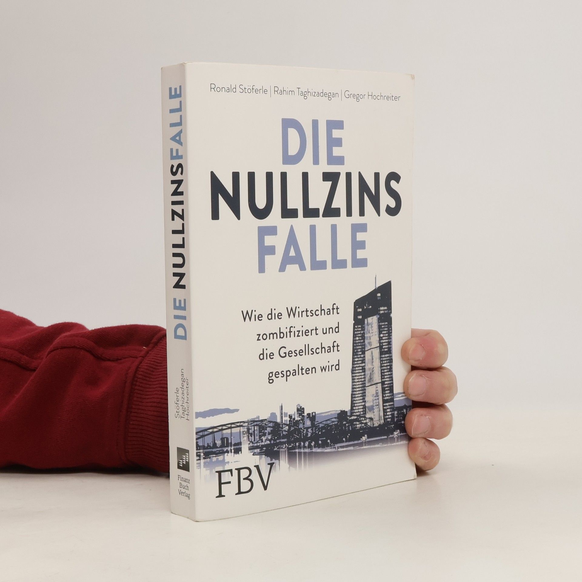 Ronald Stöferle Die Nullzinsfalle