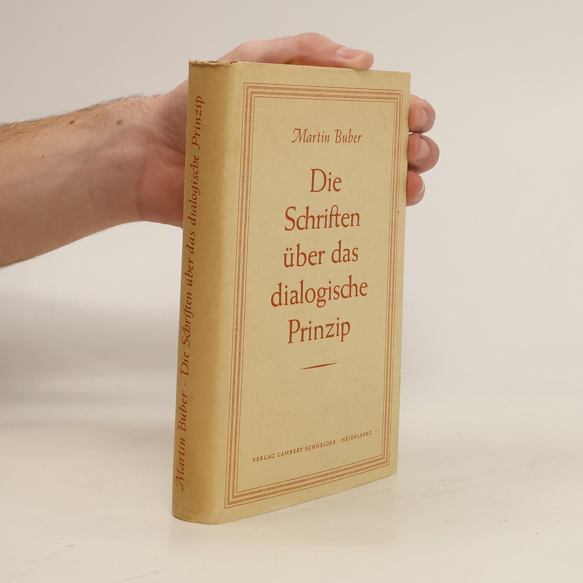 Martin Buber Die Schriften über das dialogische Prinzip