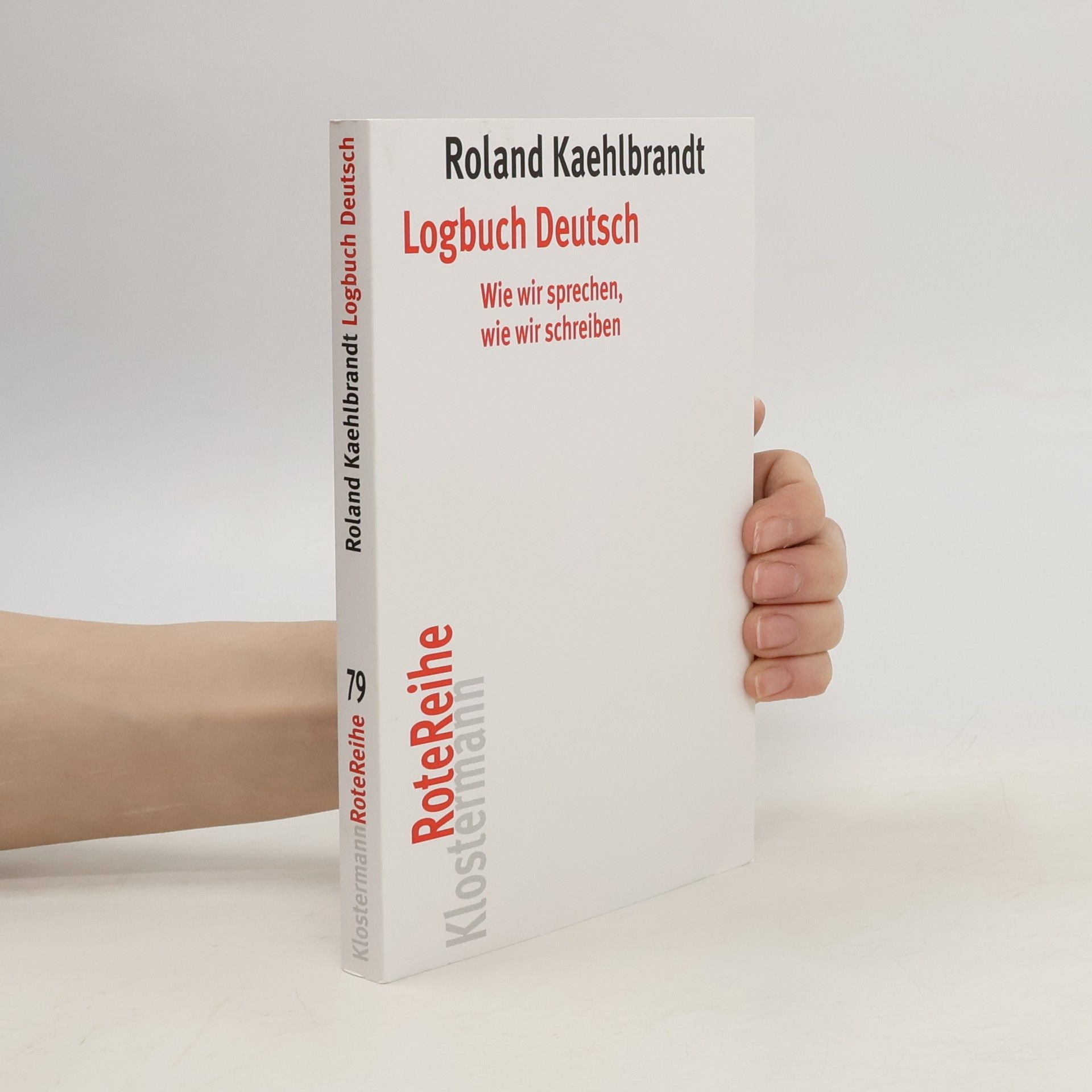 Roland Kaehlbrandt Logbuch Deutsch