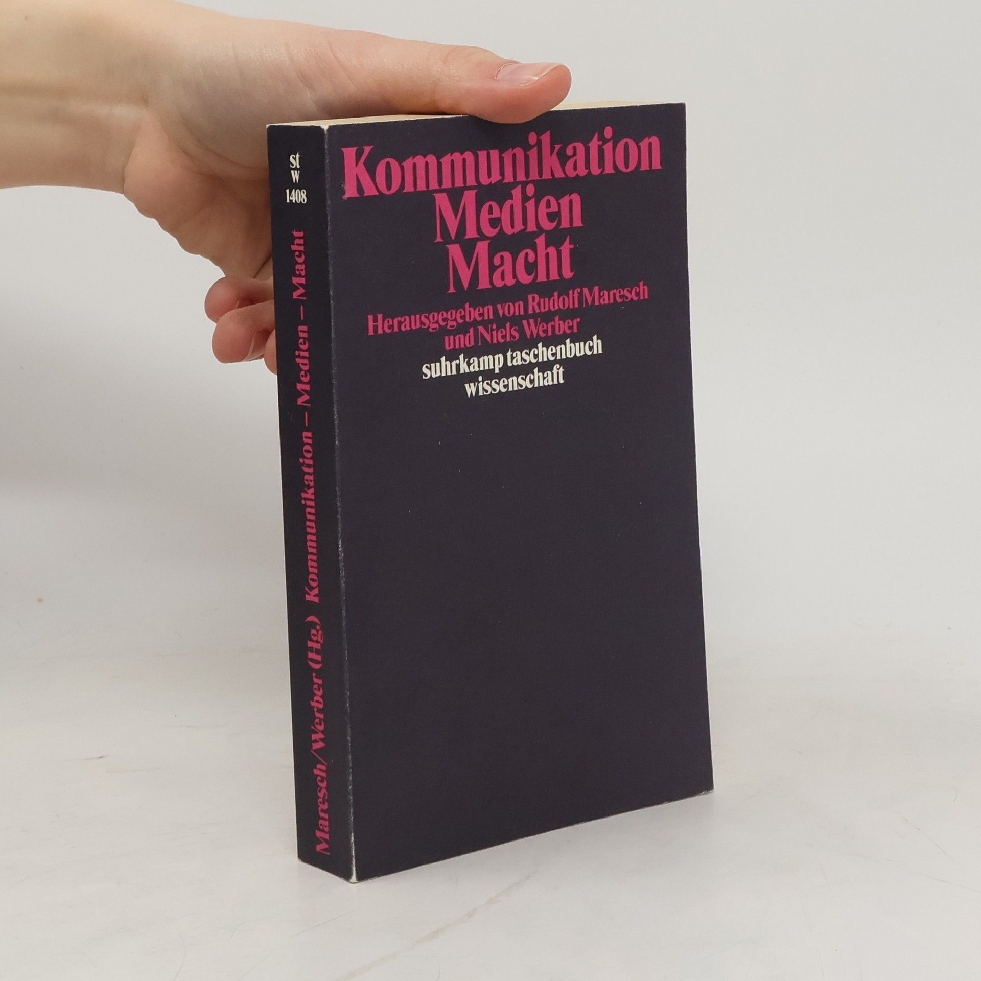 Rudolf Maresch Kommunikation, Medien, Macht