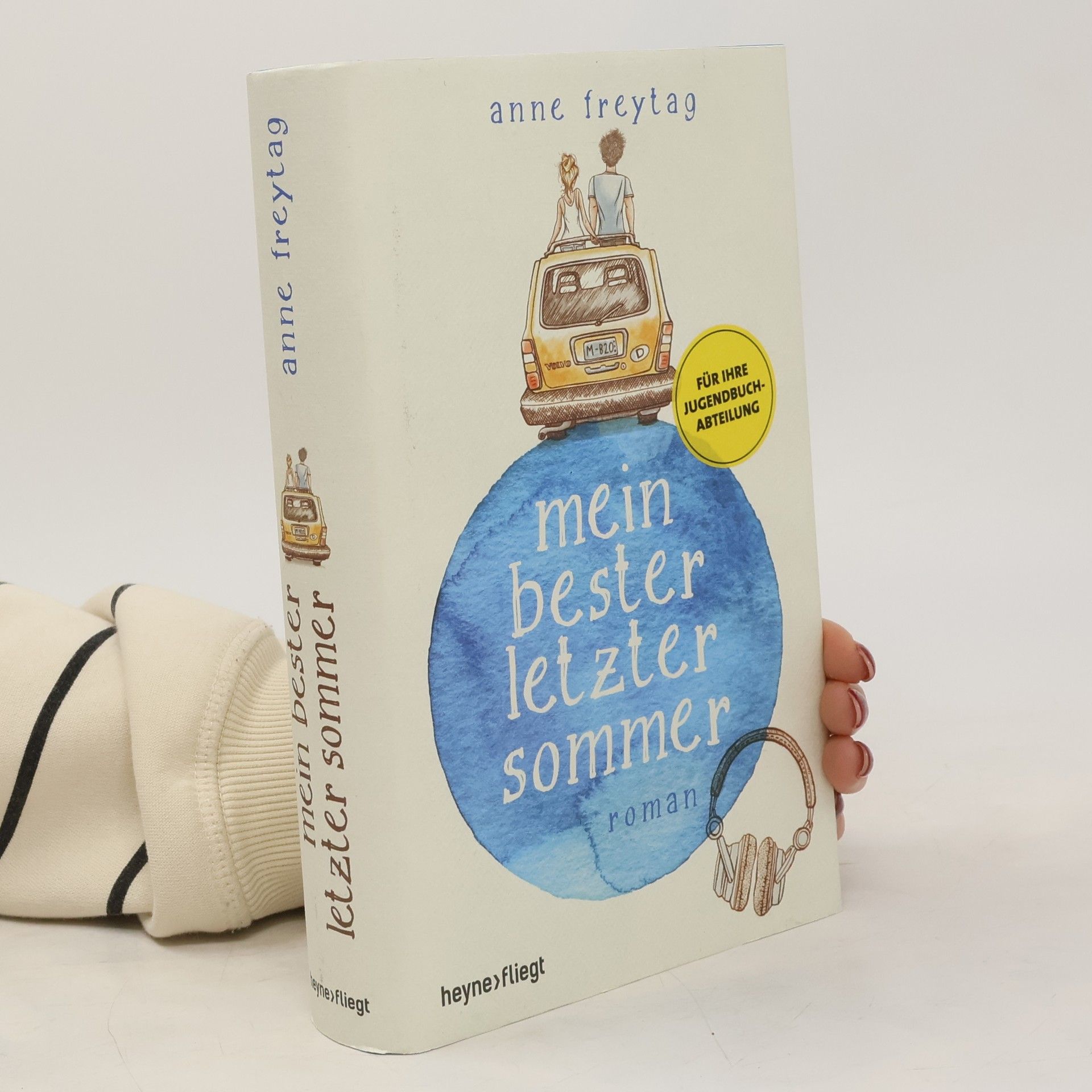 Anne Freytag Mein bester letzter Sommer