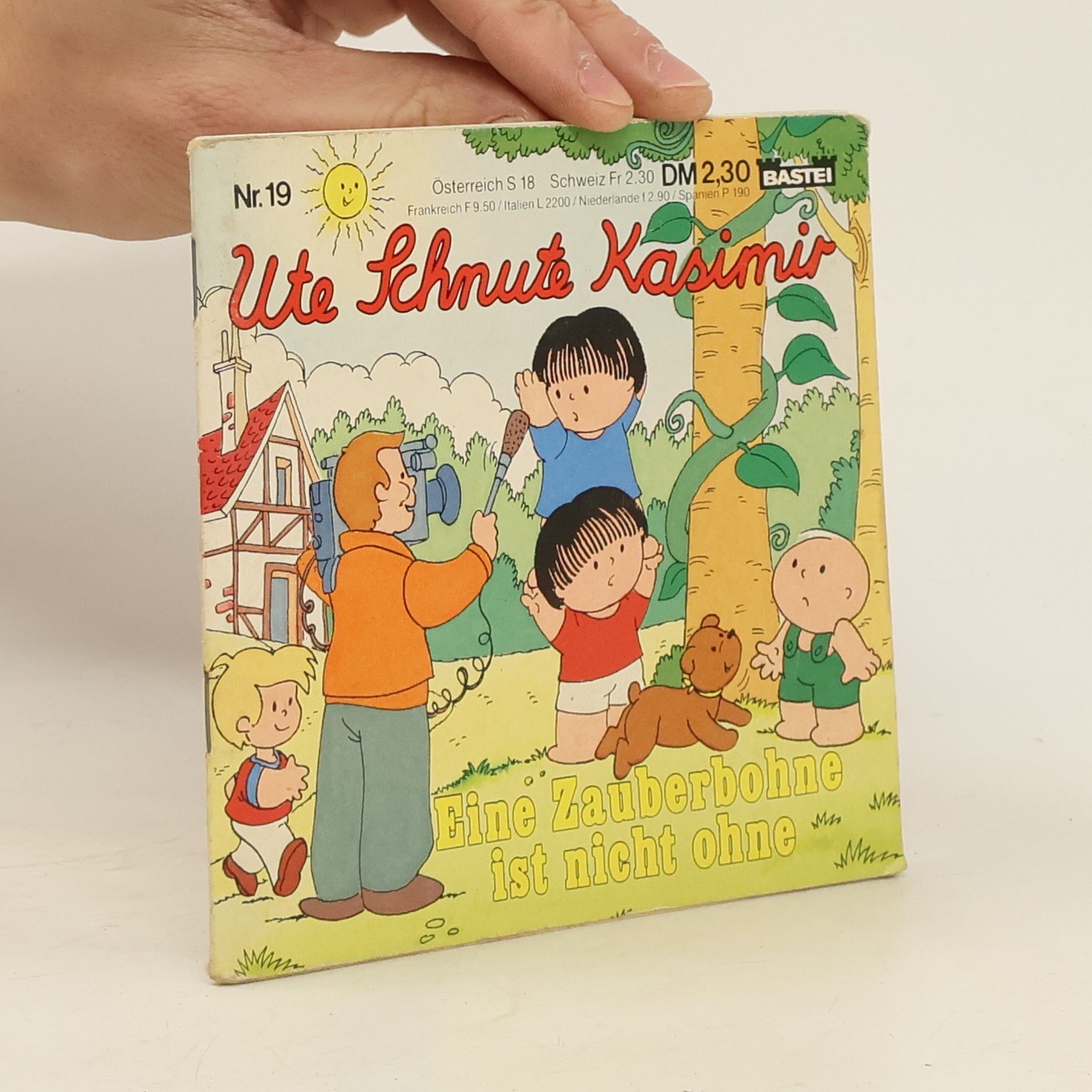 Ute Schnute Kasimir Eine Zauberbohne ist nicht ohne