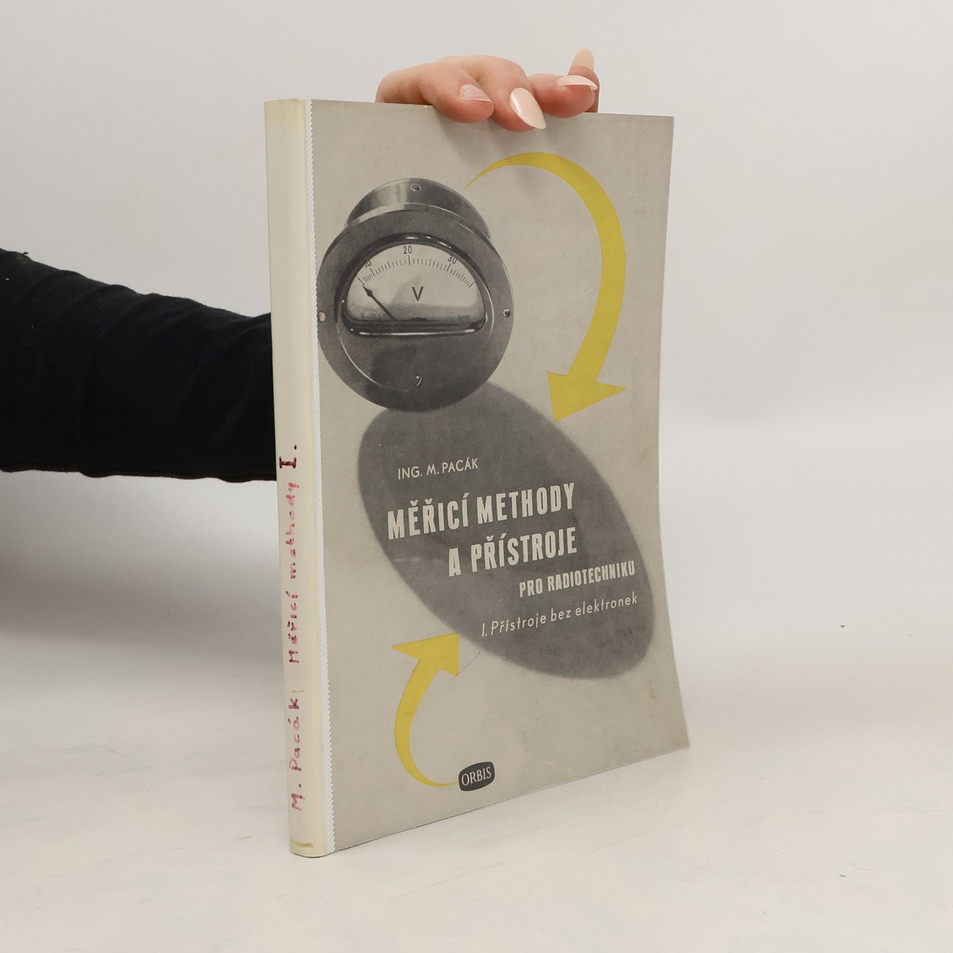 M. Pacák Měřící methody a přístroje pro radiotechniku