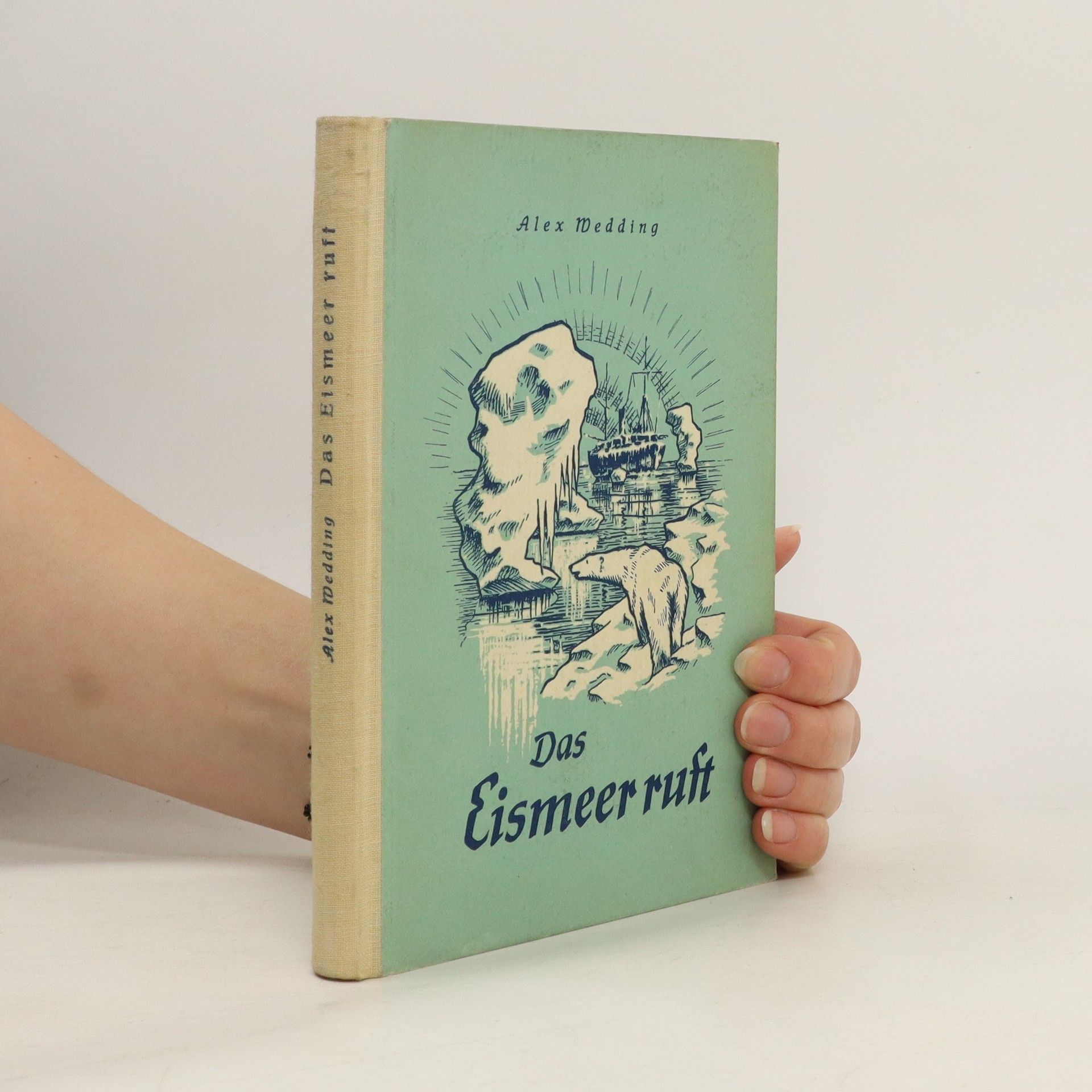 Collectif d'auteurs Das Eismeer Ruft