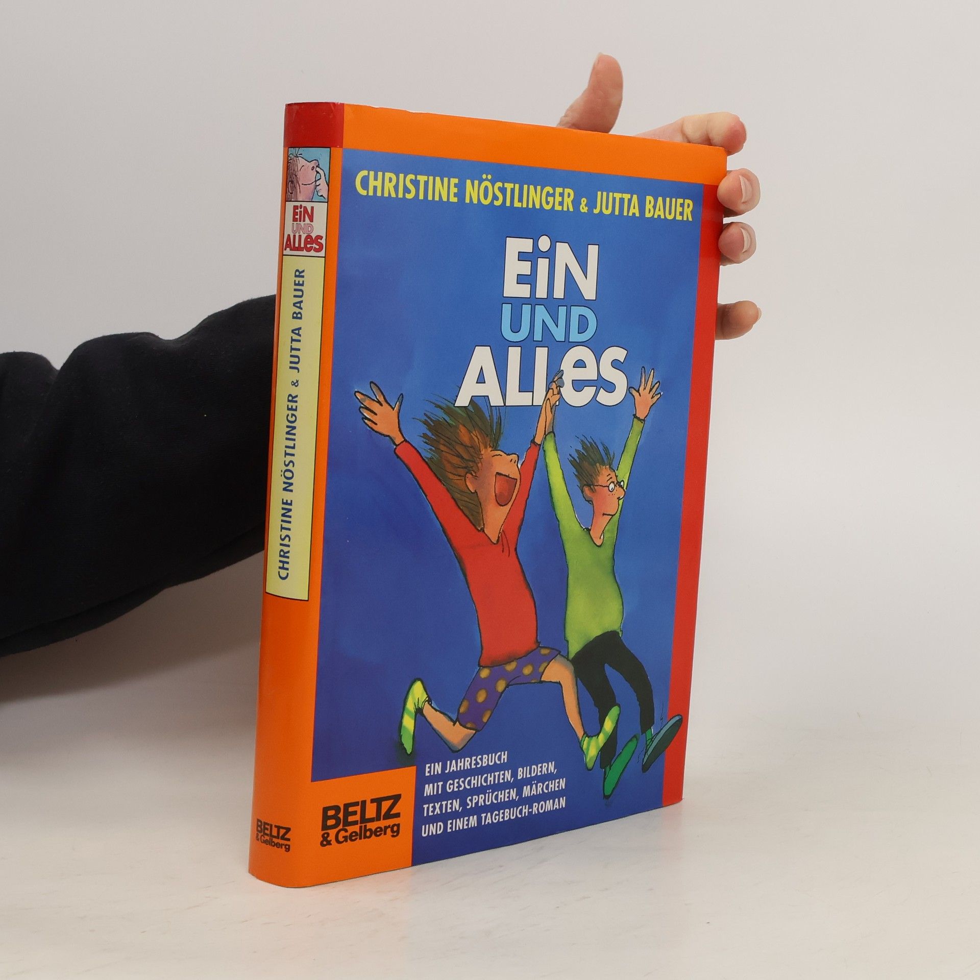 Christine Nöstlinger Ein und alles