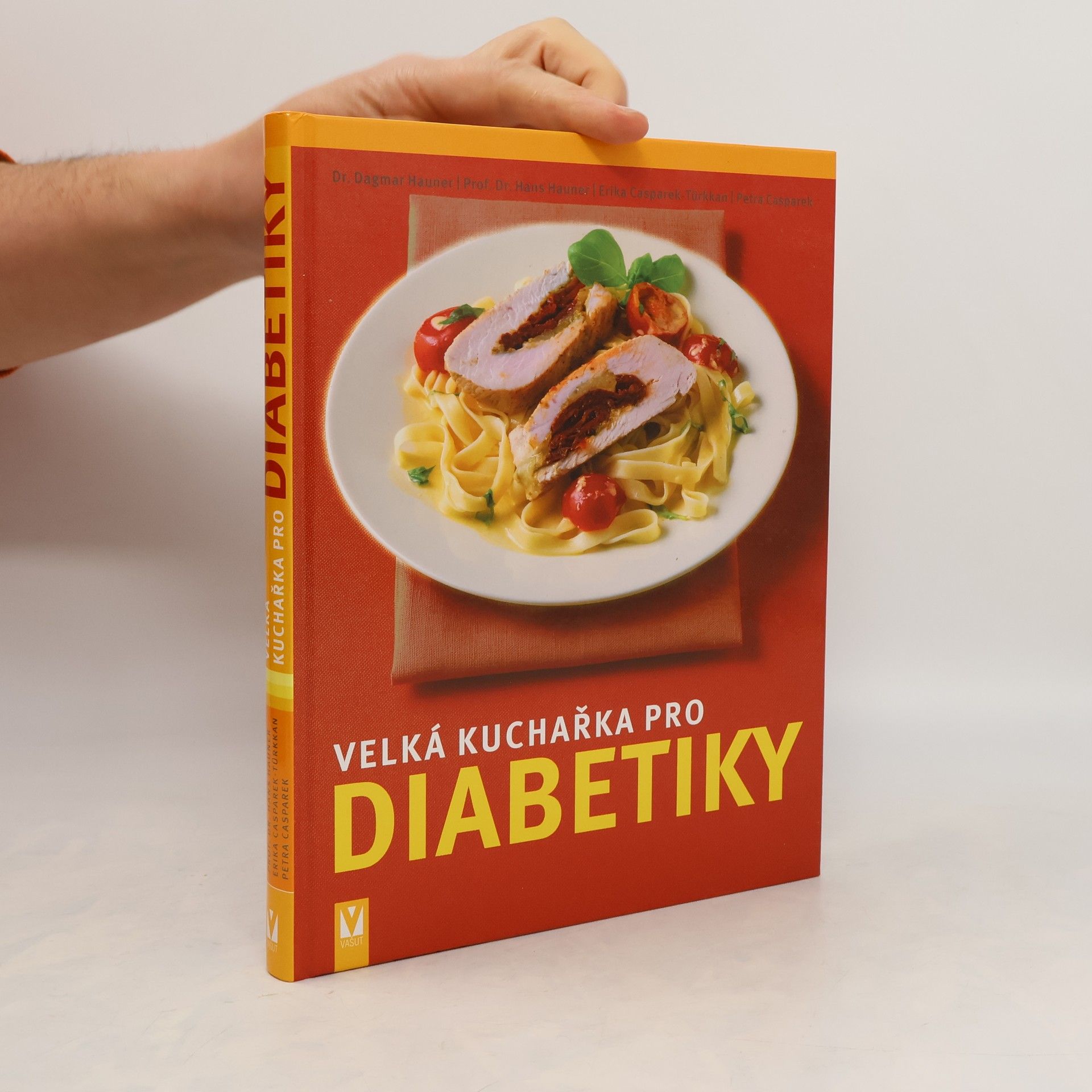 Dagmar Hauner Velká kuchařka pro diabetiky
