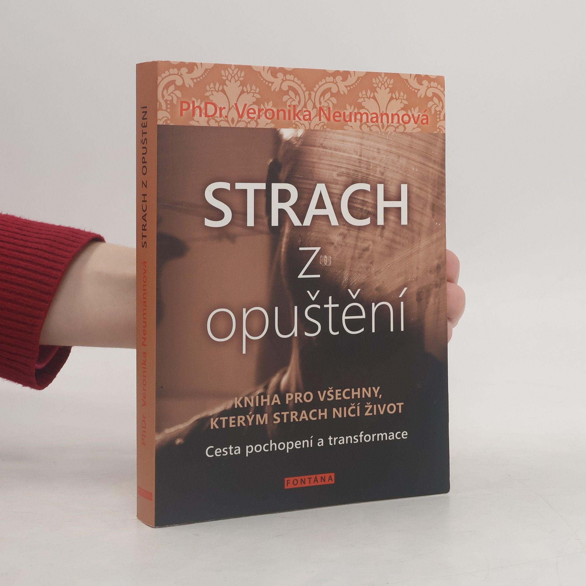 Veronika Neumannová Strach z opuštění