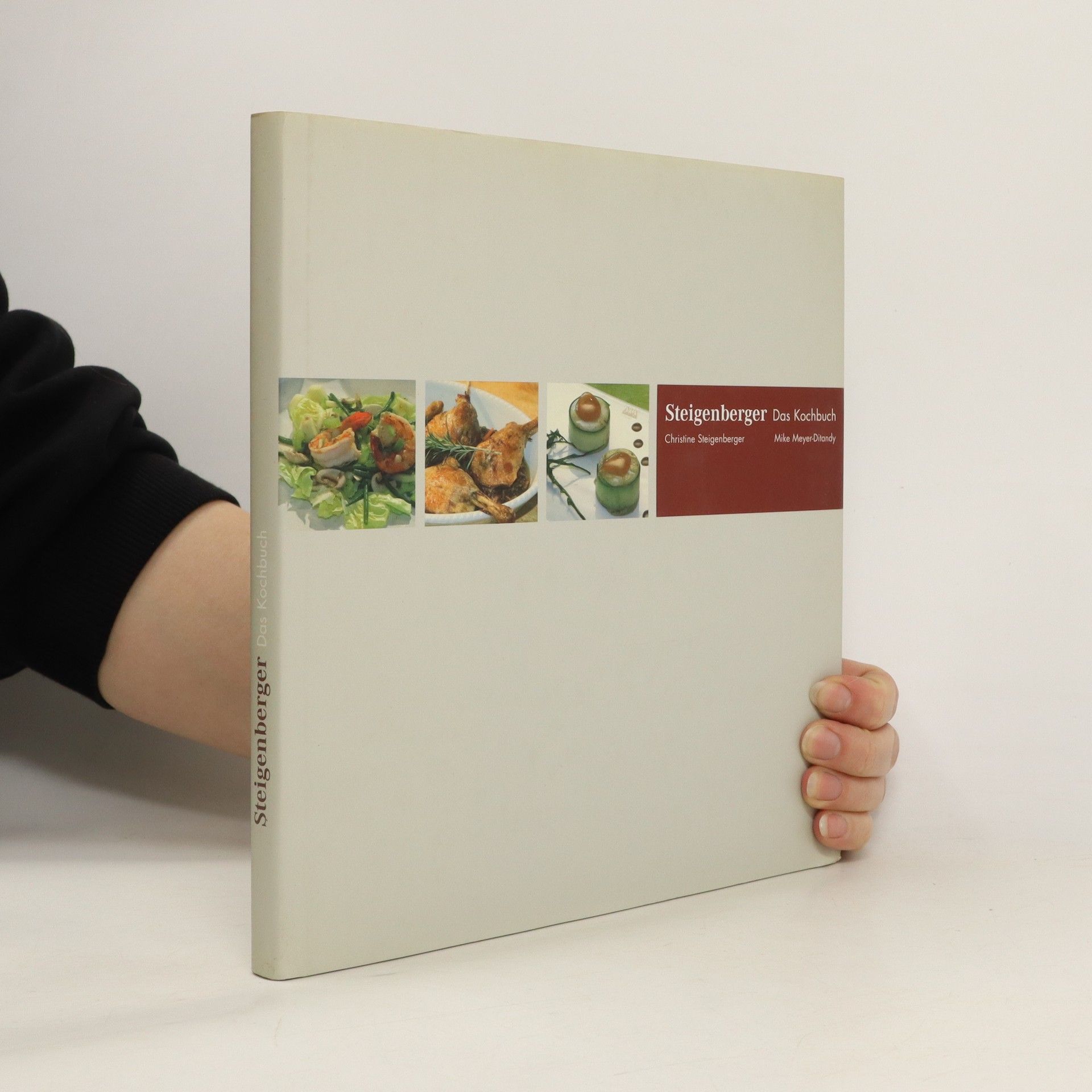Christine Steigenberger Steigenberger - das Kochbuch