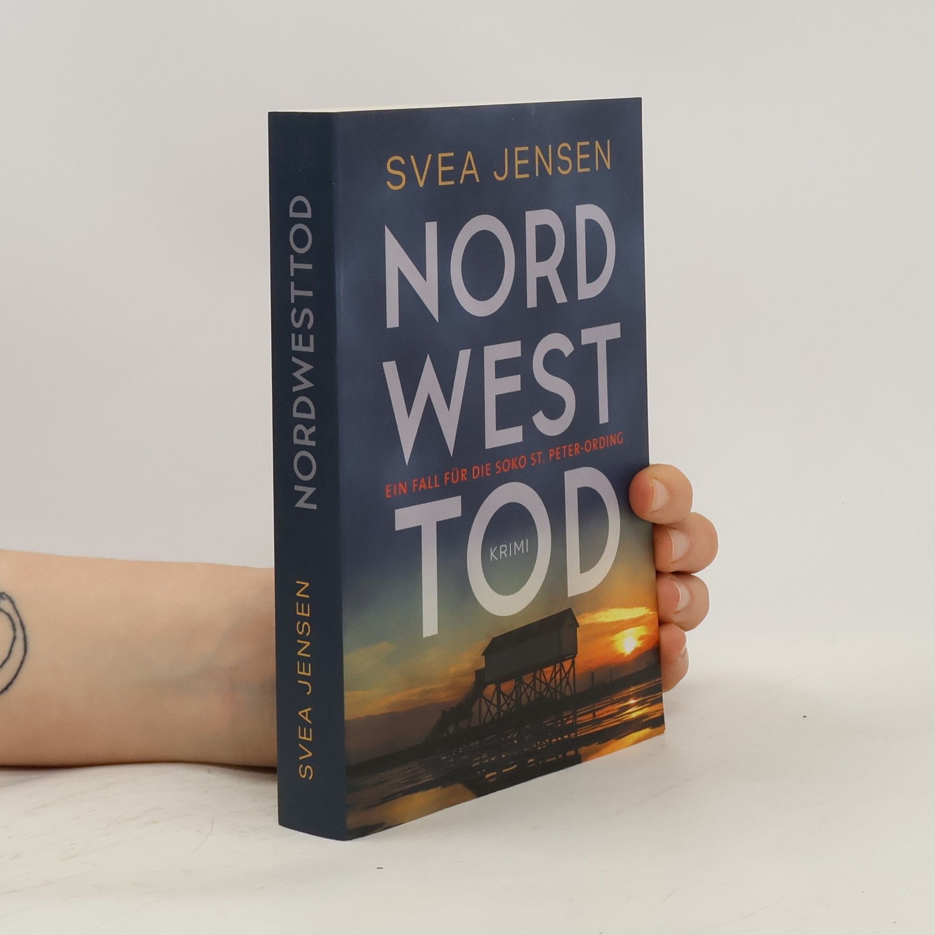 Svea Jensen Nord West Tod. Ein Fall für die Soko St. Peter-Ording