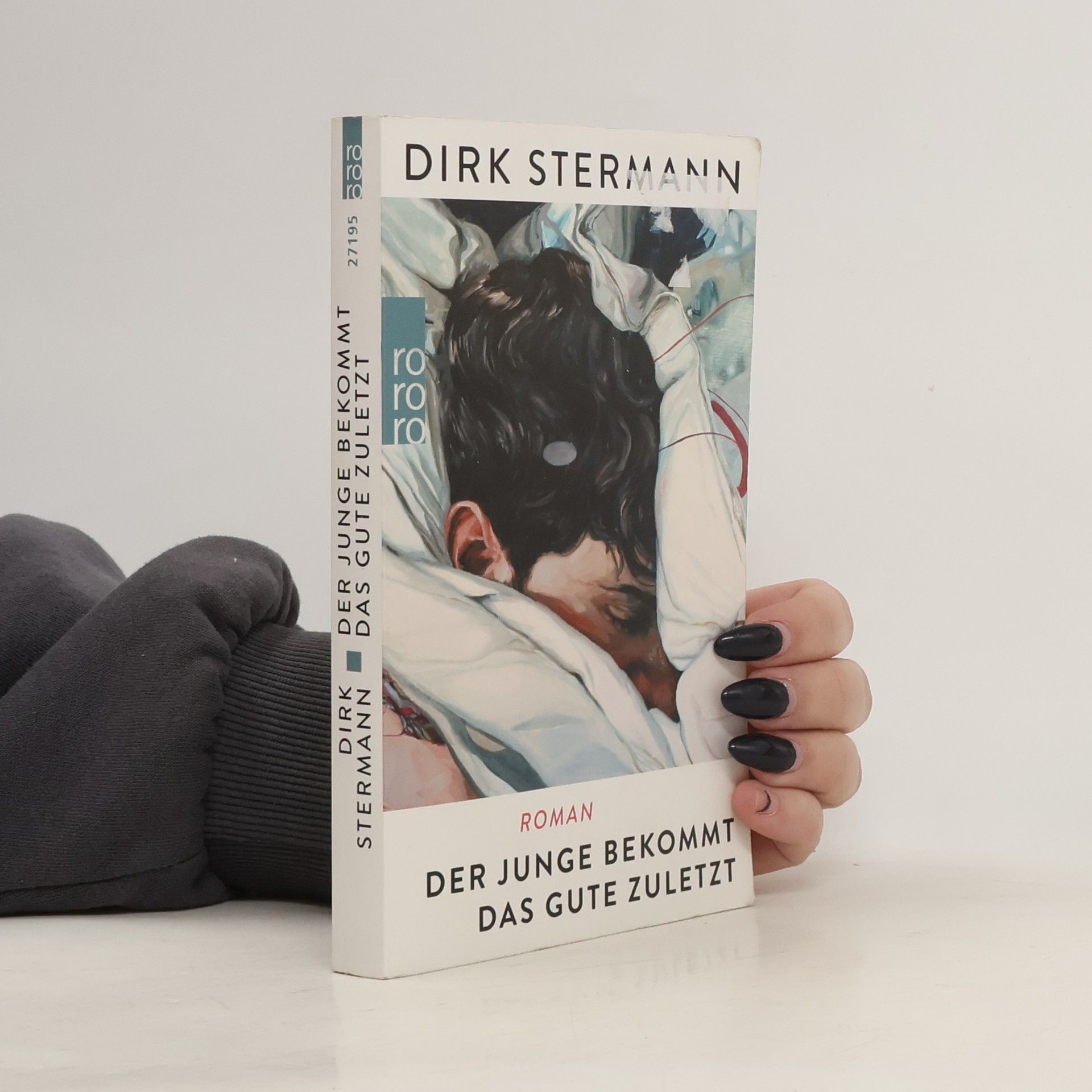 Dirk Stermann Der Junge bekommt das Gute zuletzt