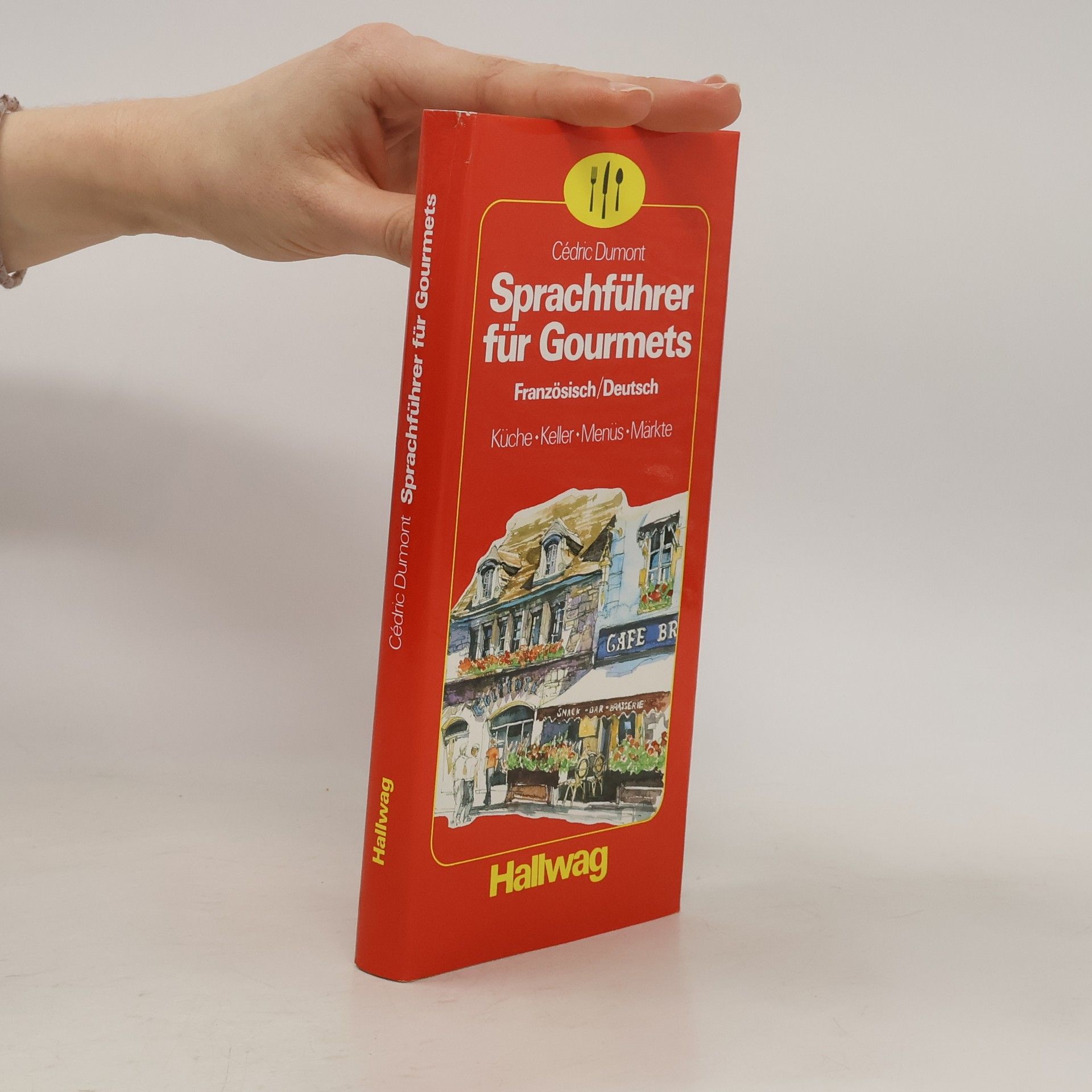 Cedric Dumont Sprachführer für Gourmets