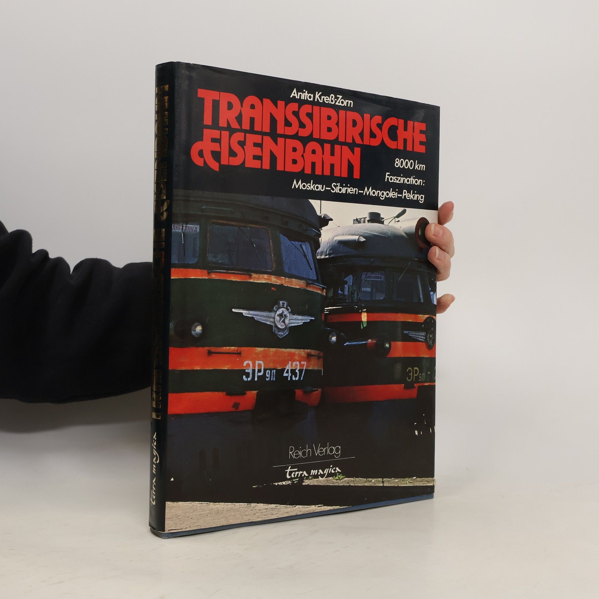 Anita Kreß Zorn Transsibirische Eisenbahn