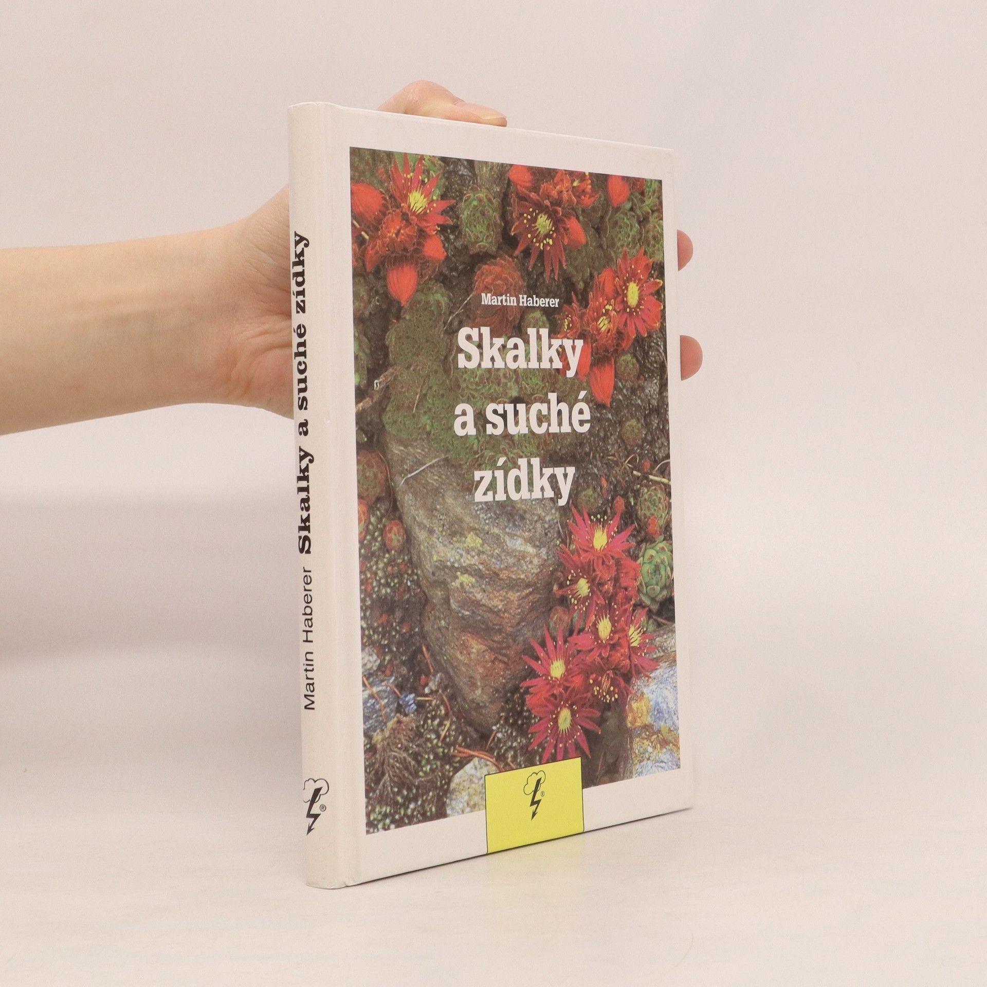 Miloslav Kincl Skalky a suché zídky
