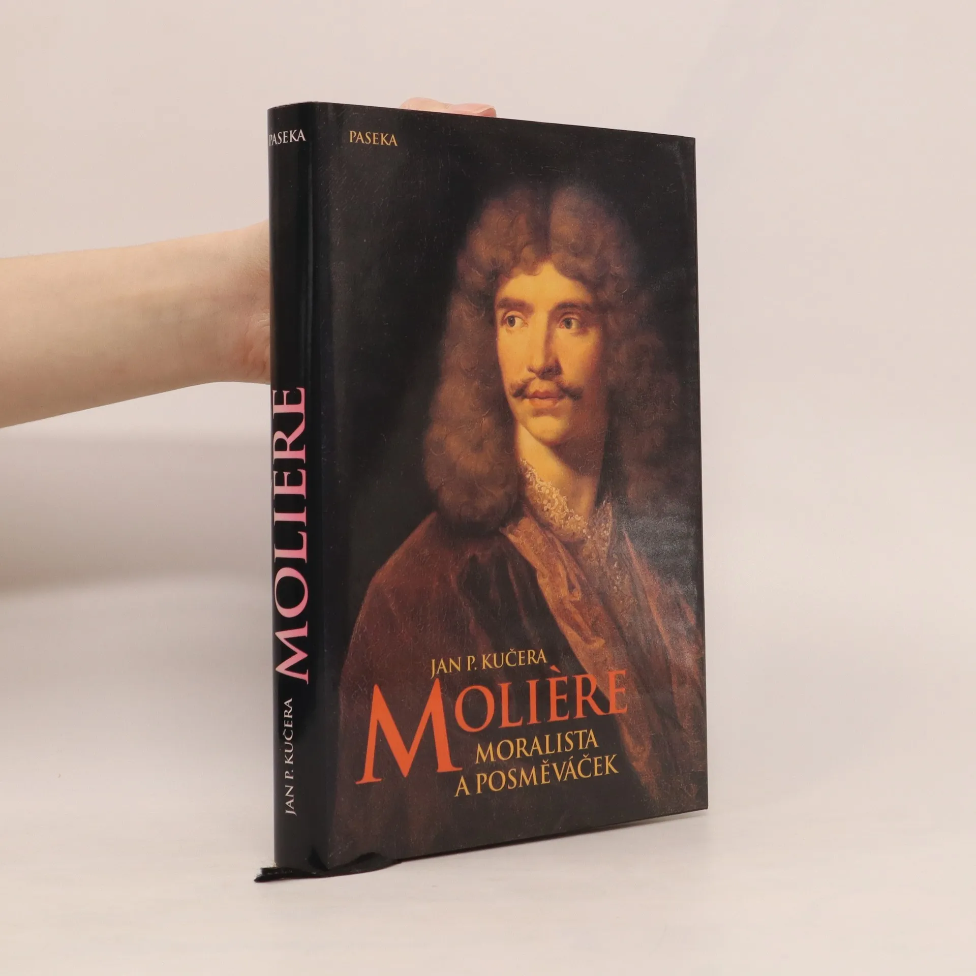 Molière. Moralista a posměváček | Kniha | Jan Pavel Kučera | CS
