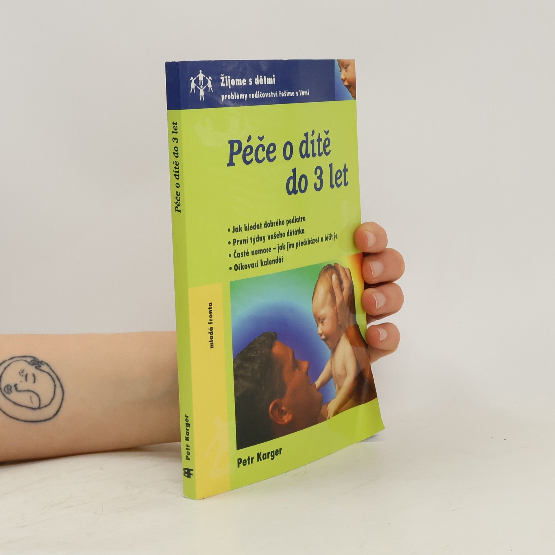 Petr Karger Péče o dítě do tří let