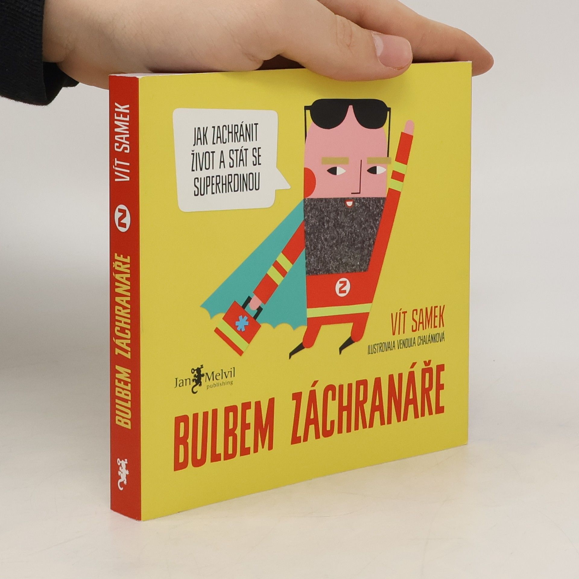 Vít Samek Bulbem záchranáře