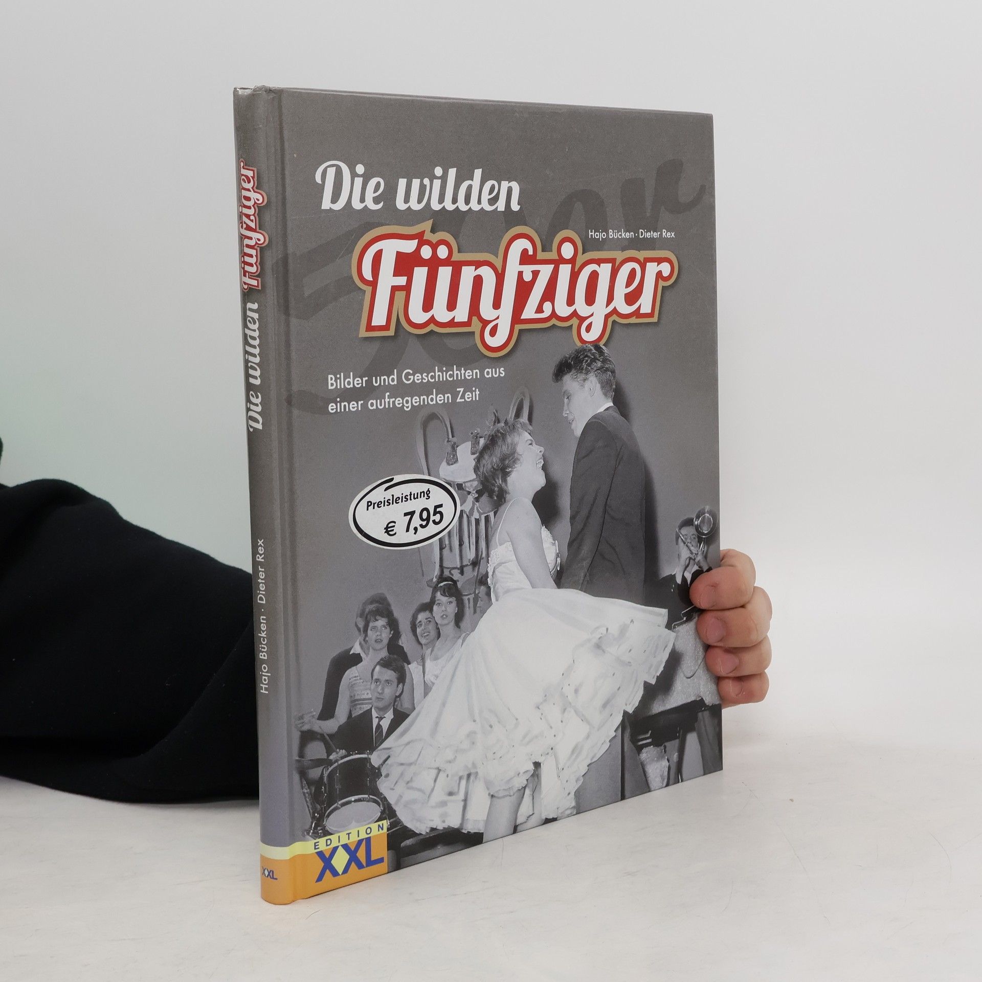Hajo Bücken Die wilden Fünfziger