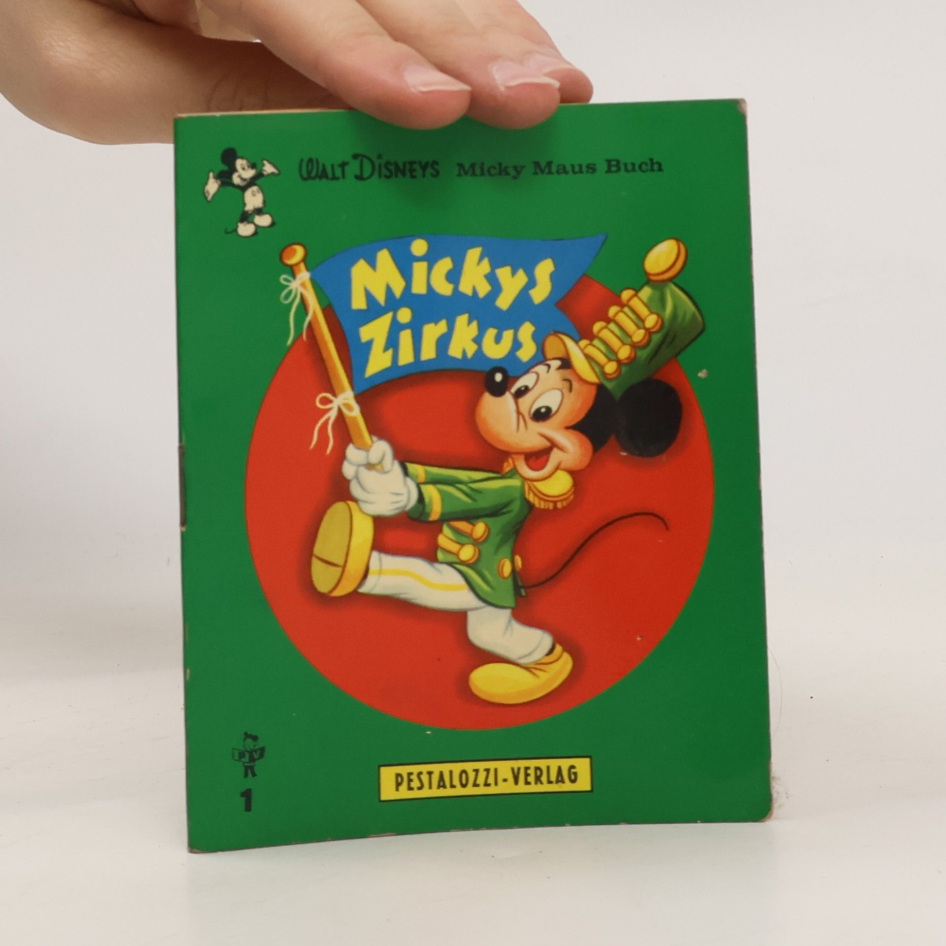 kolektiv Micky Maus Buch 1. Mickys Zirkus