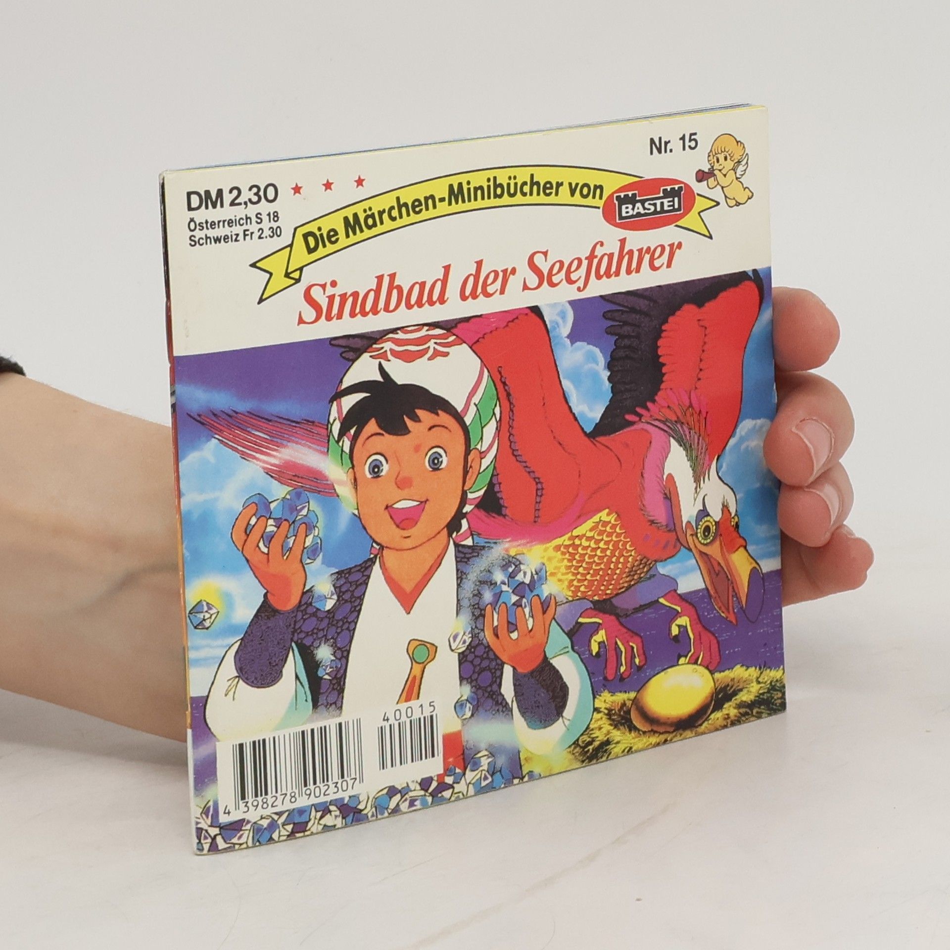 Collectif d'auteurs Die Märchen-Minibücher von Bastei 15. Sindbad der Seefahrer
