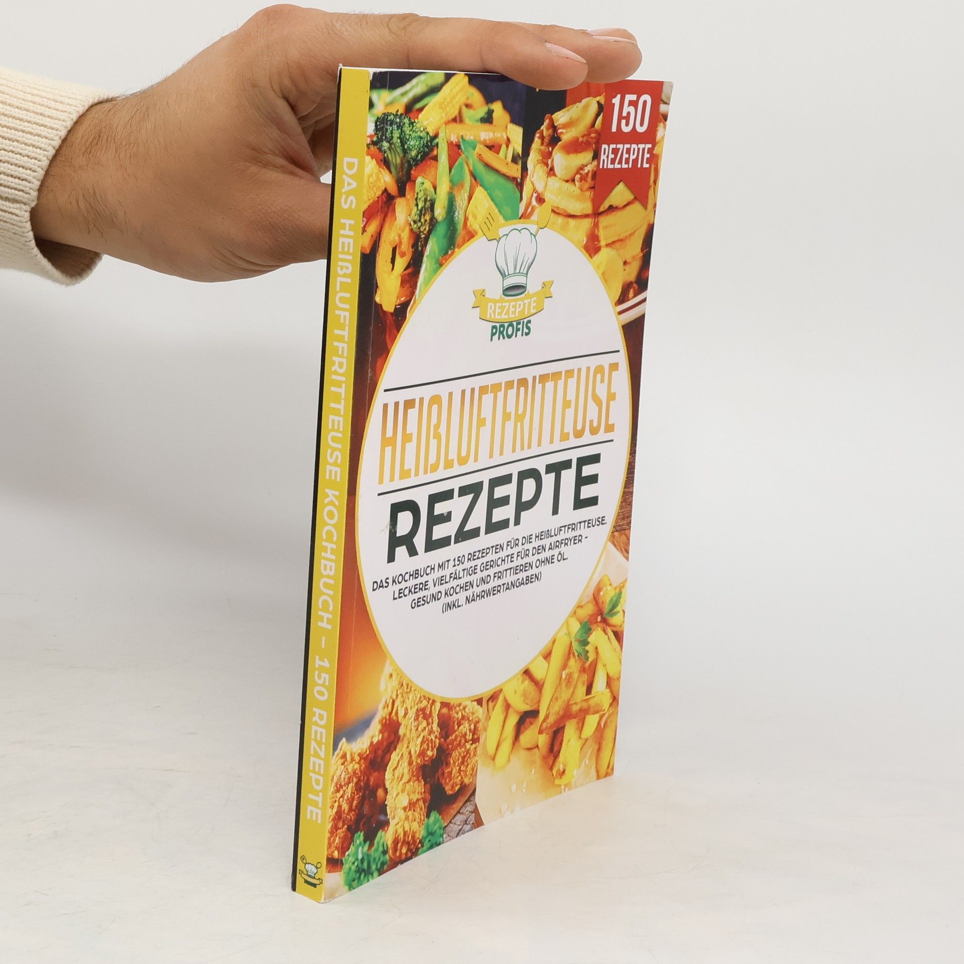 Autorenkollektiv Heißluftfritteuse Rezepte