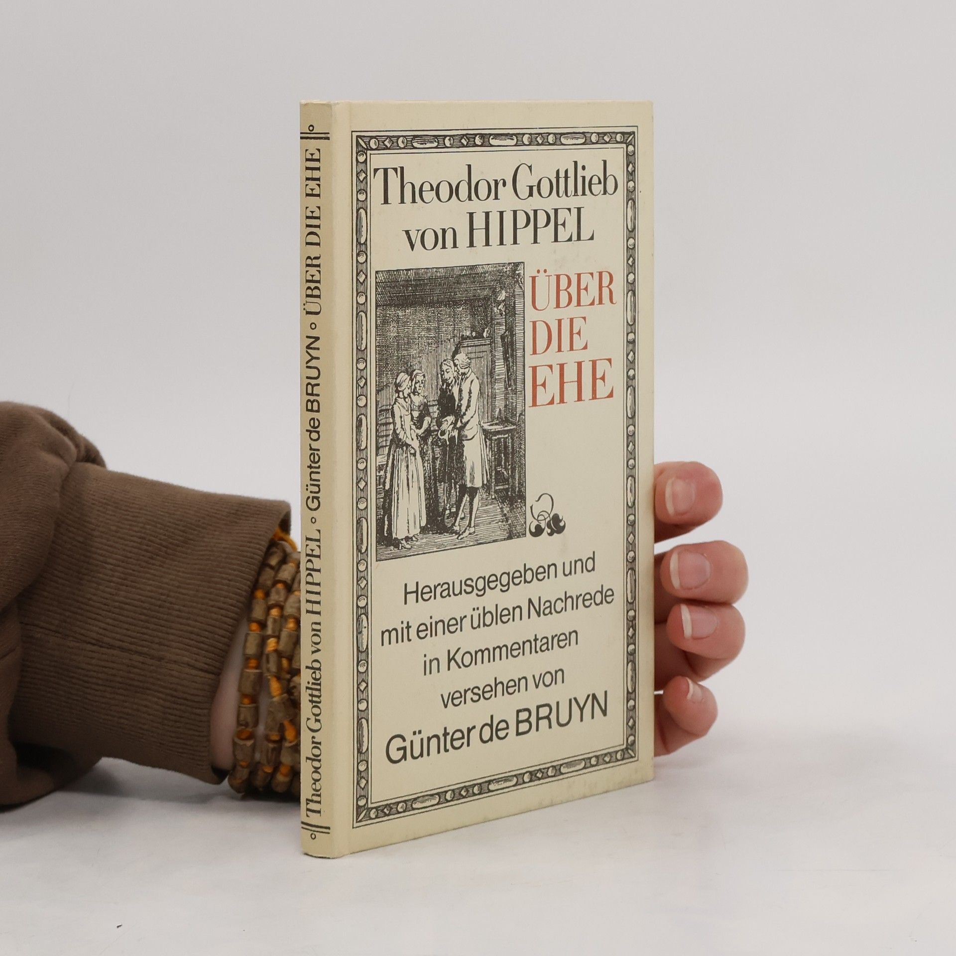 Theodor Gottlieb von Hippel Über die Ehe