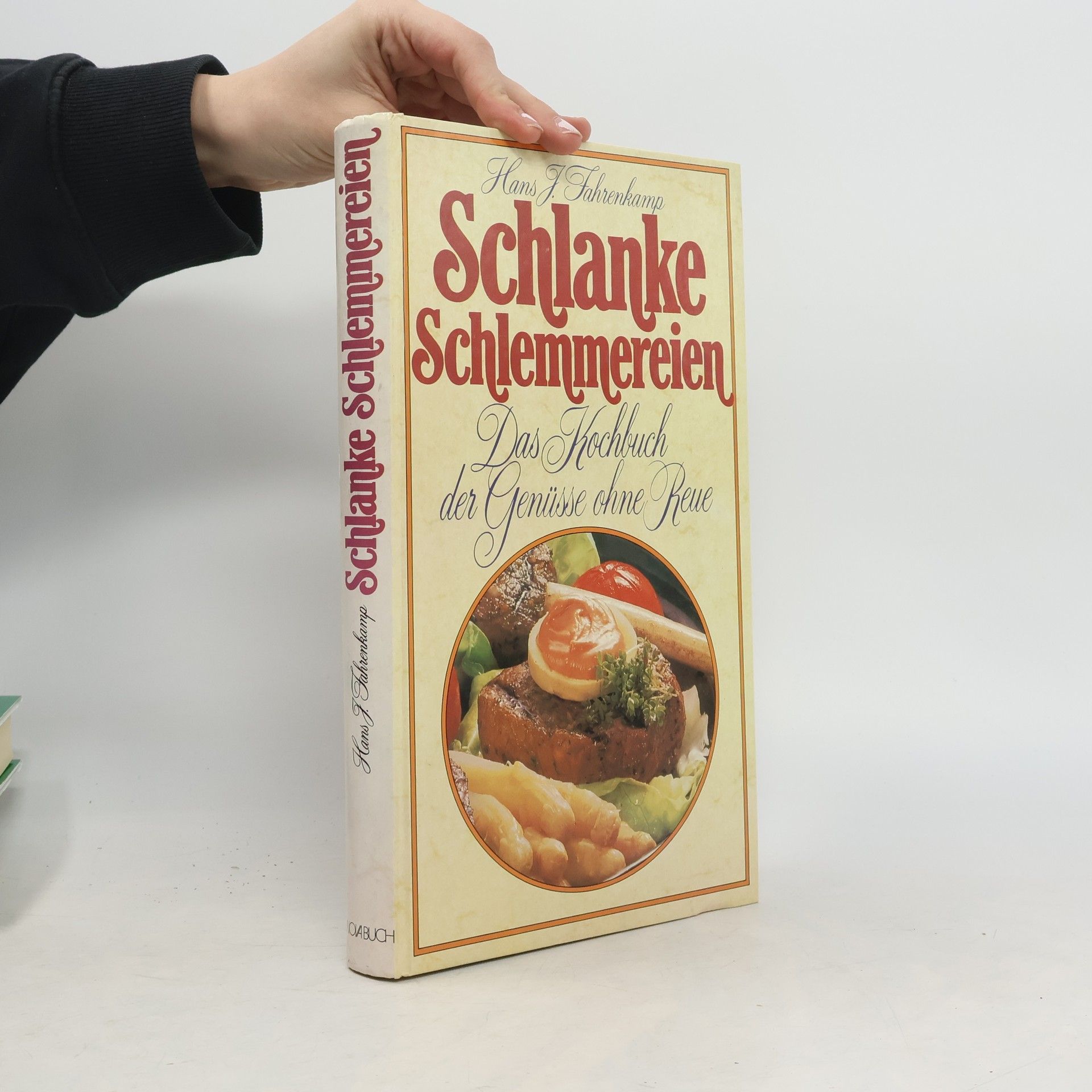 Hans J. Fahrenkamp Schlanke Schlemmereien