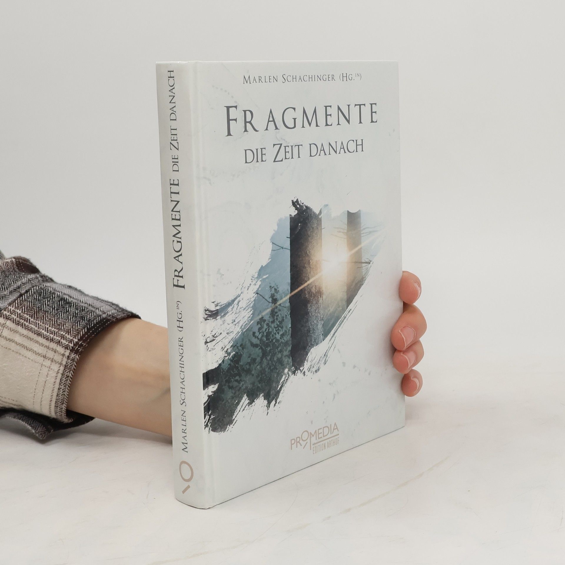 Marlen Schachinger Fragmente