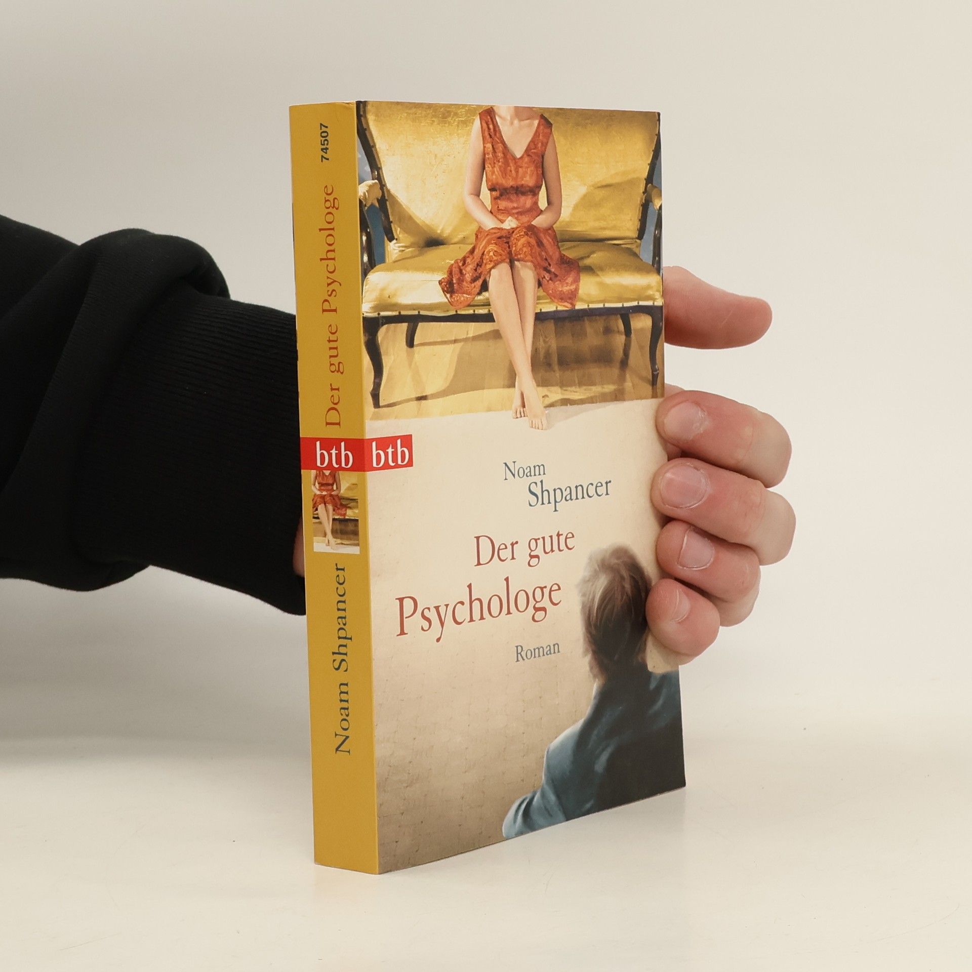 Noam Shpancer Der gute Psychologe