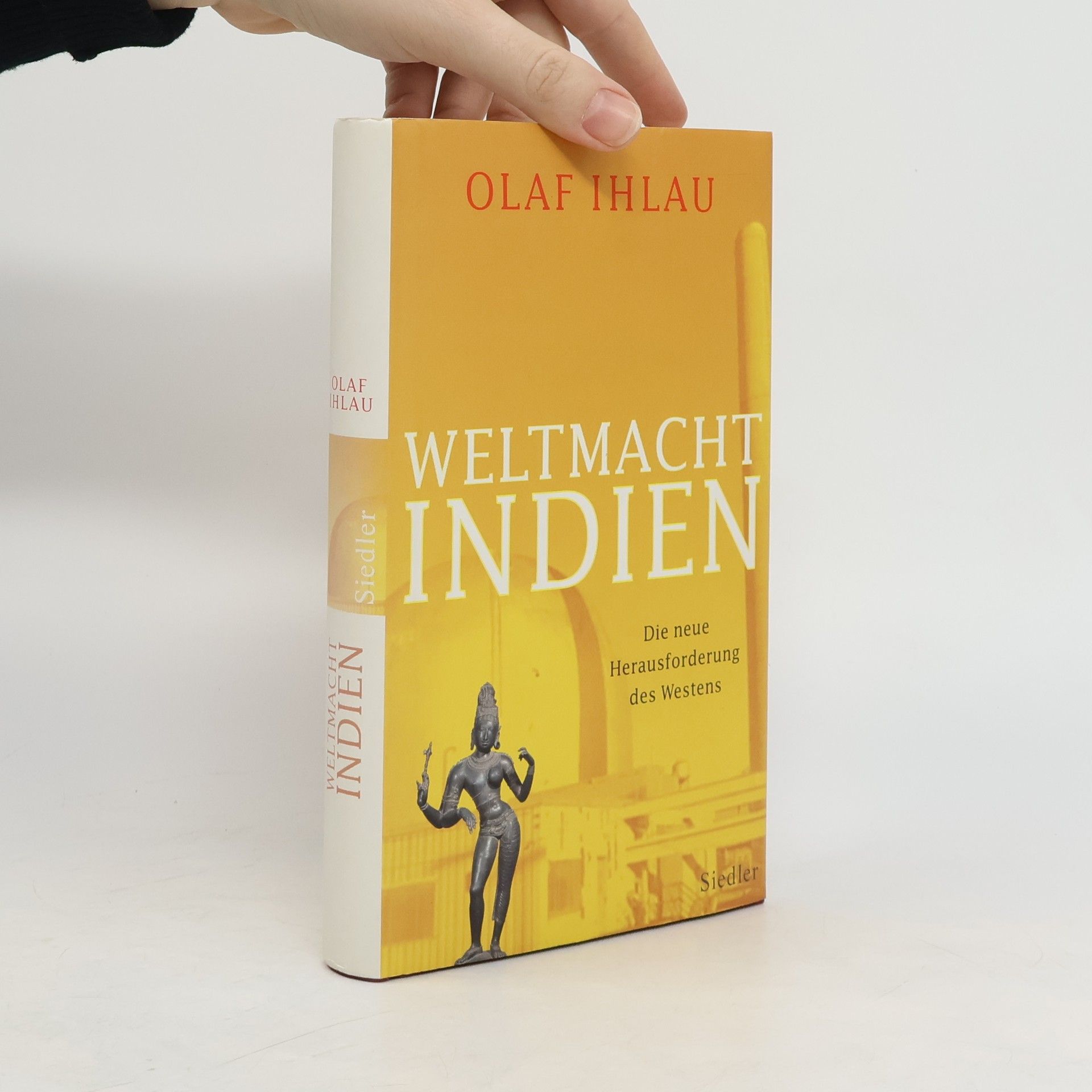 Olaf Ihlau Weltmacht Indien