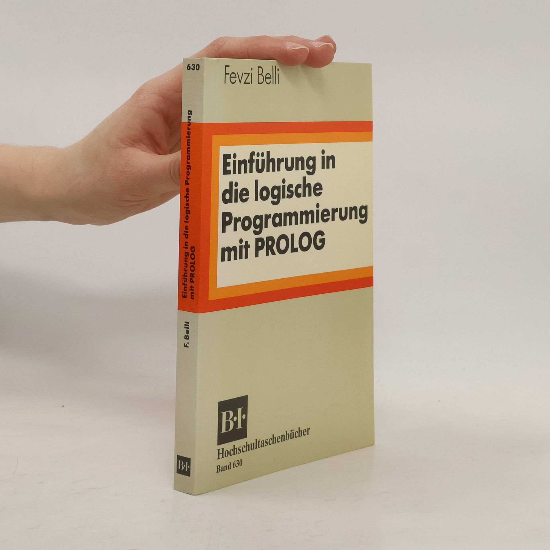 Fevzi Belli Einführung in die logische Programmierung mit PROLOG