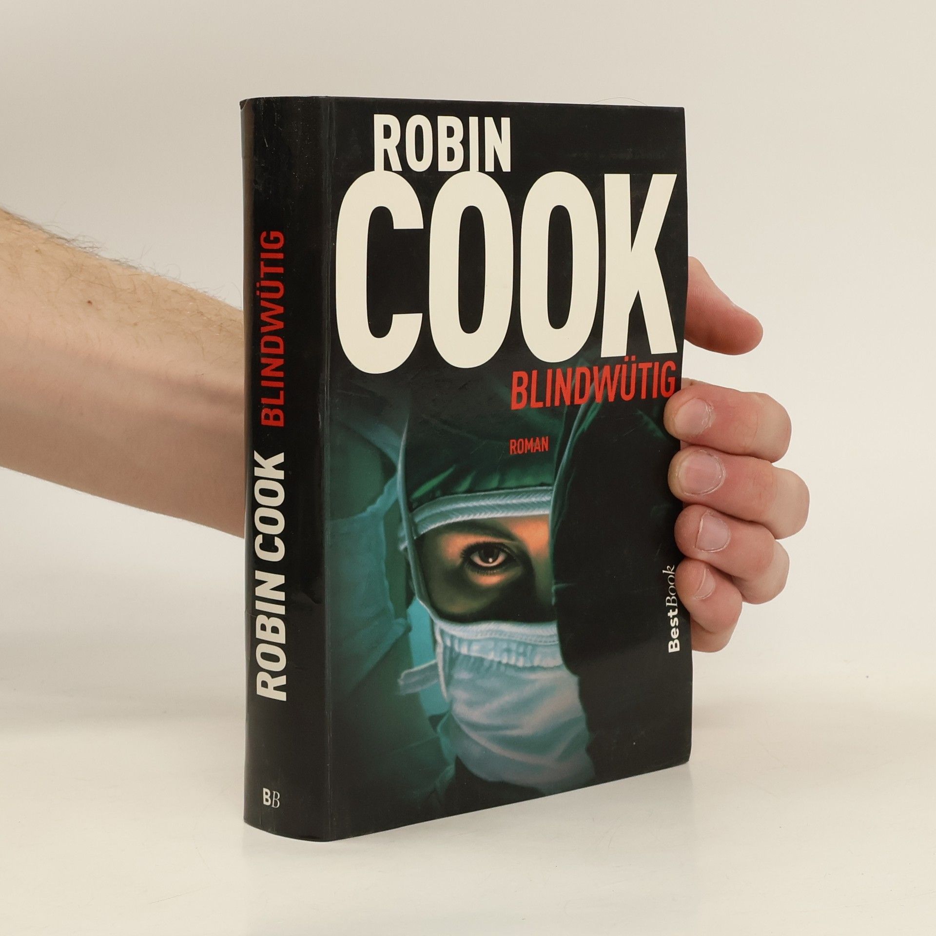 Robin Cook Blindwütig