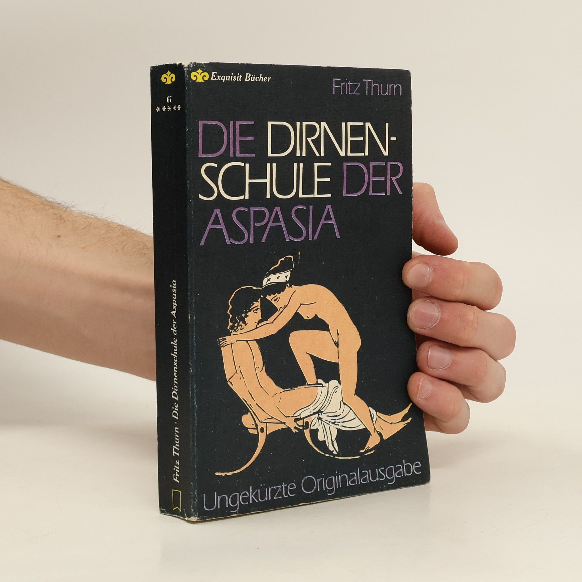 Fritz Foregger Die Dirnenschule der Aspasia