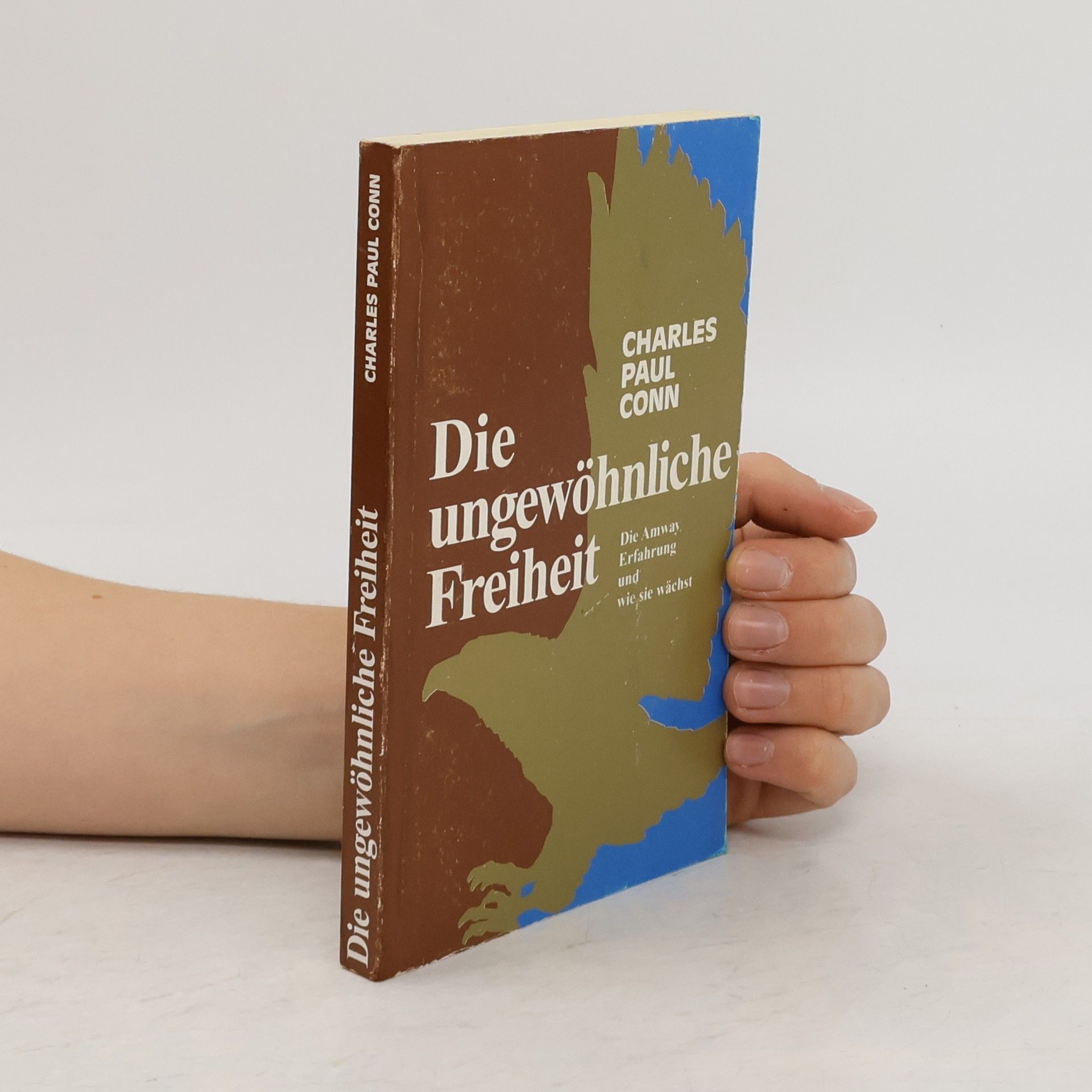Charles Paul Conn Die ungewöhnliche Freiheit