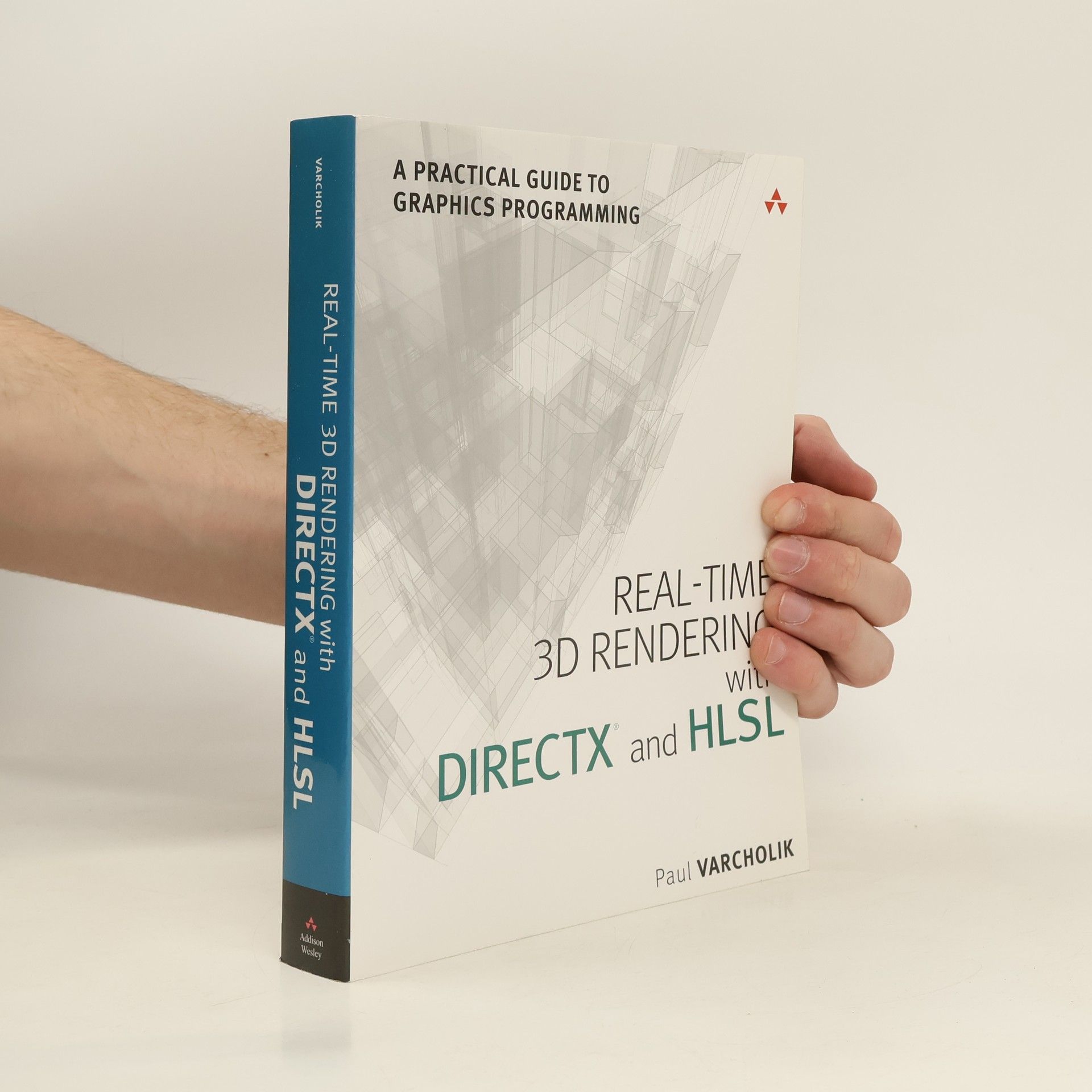 Paul Varcholik Real-Time 3D Rendering with DirectX and HLSL
