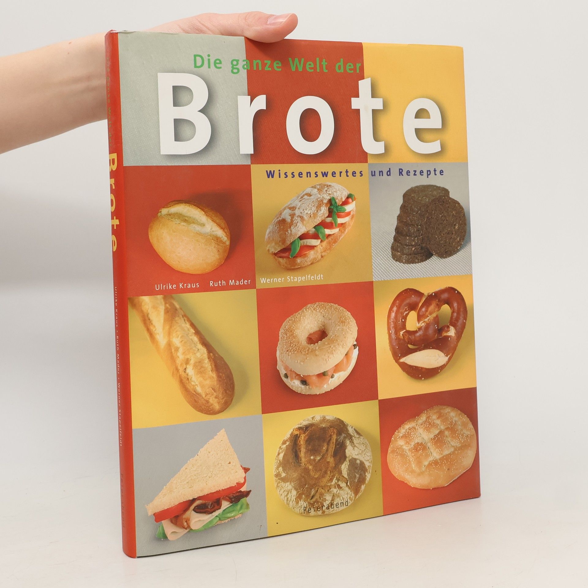 Ulrike Kraus Die ganze Welt der Brote