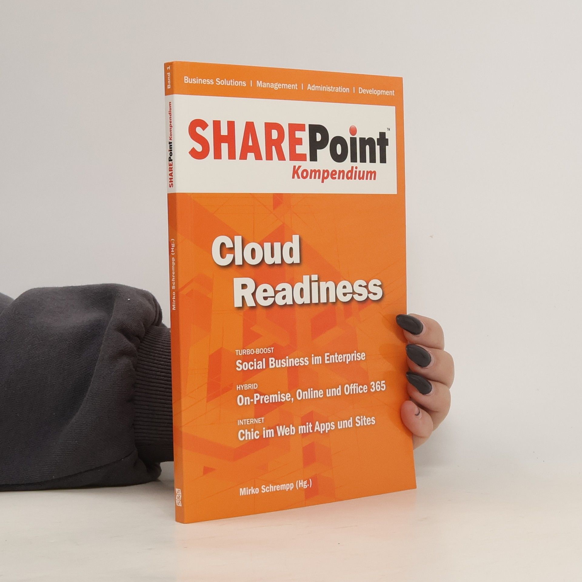 Kolektiv autorů SharePoint-Kompendium. Cloud Readiness