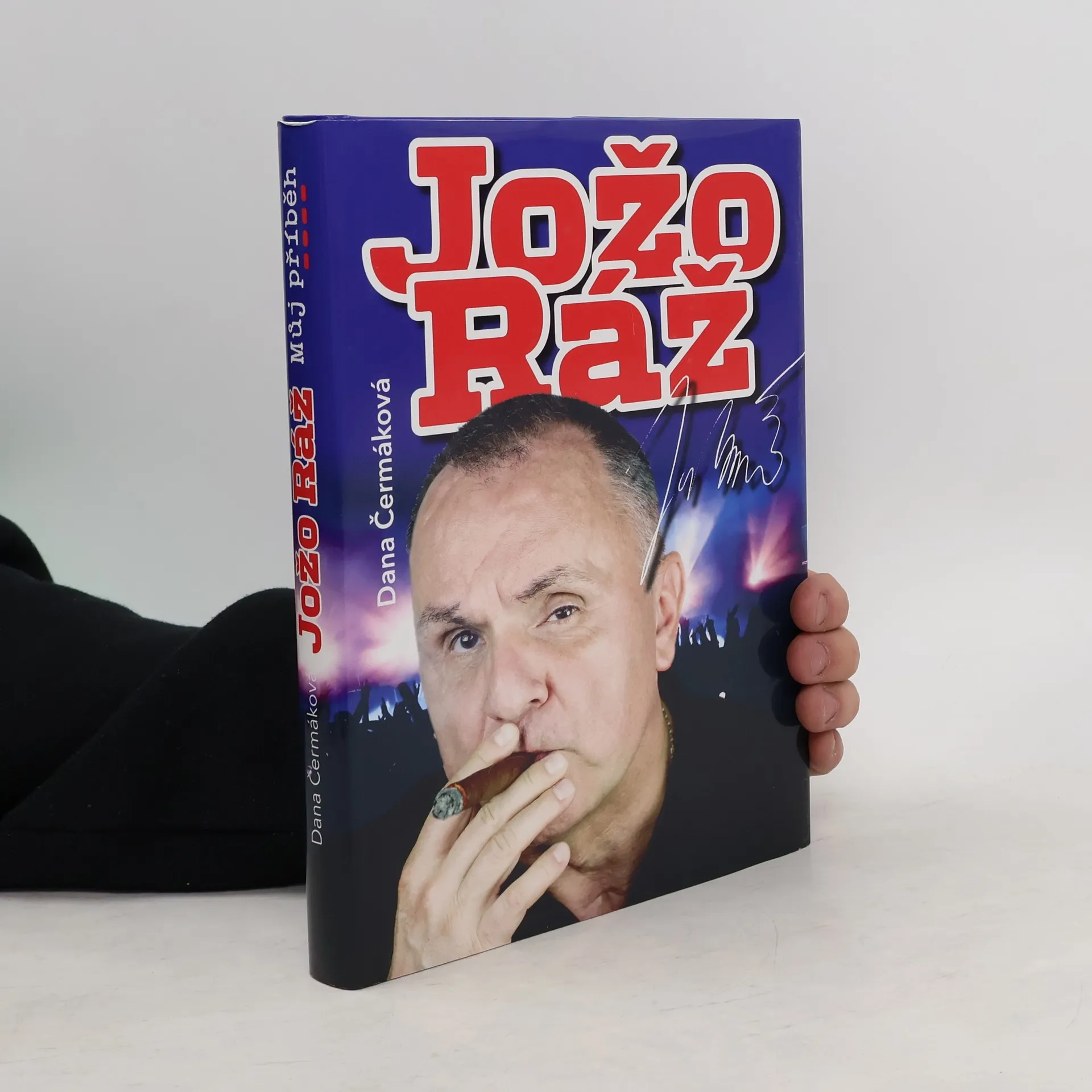 Jožo Ráž - Můj příběh | Book | Hardcover | Čermáková Dana | CS