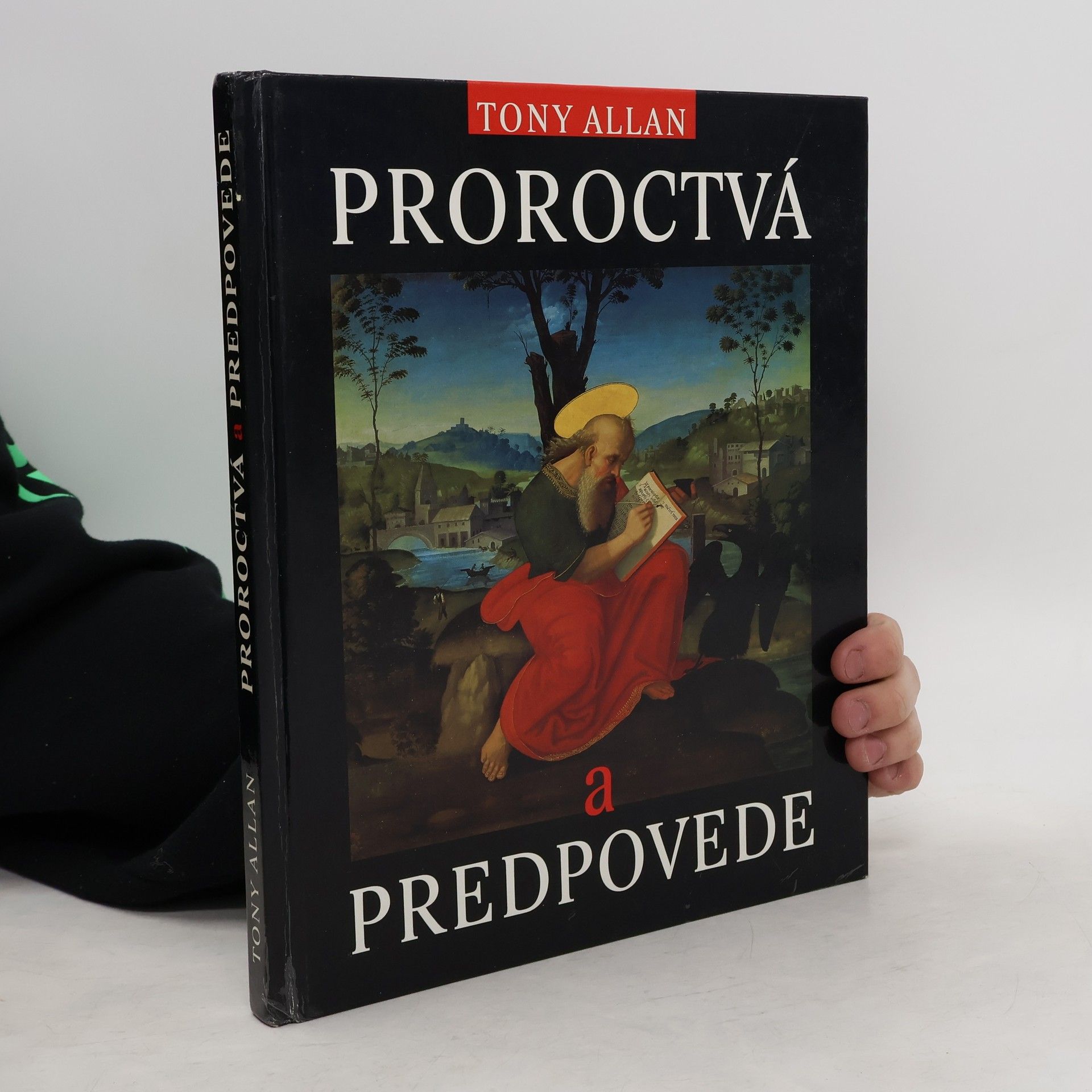 Tony Allan Proroctvá a predpovede
