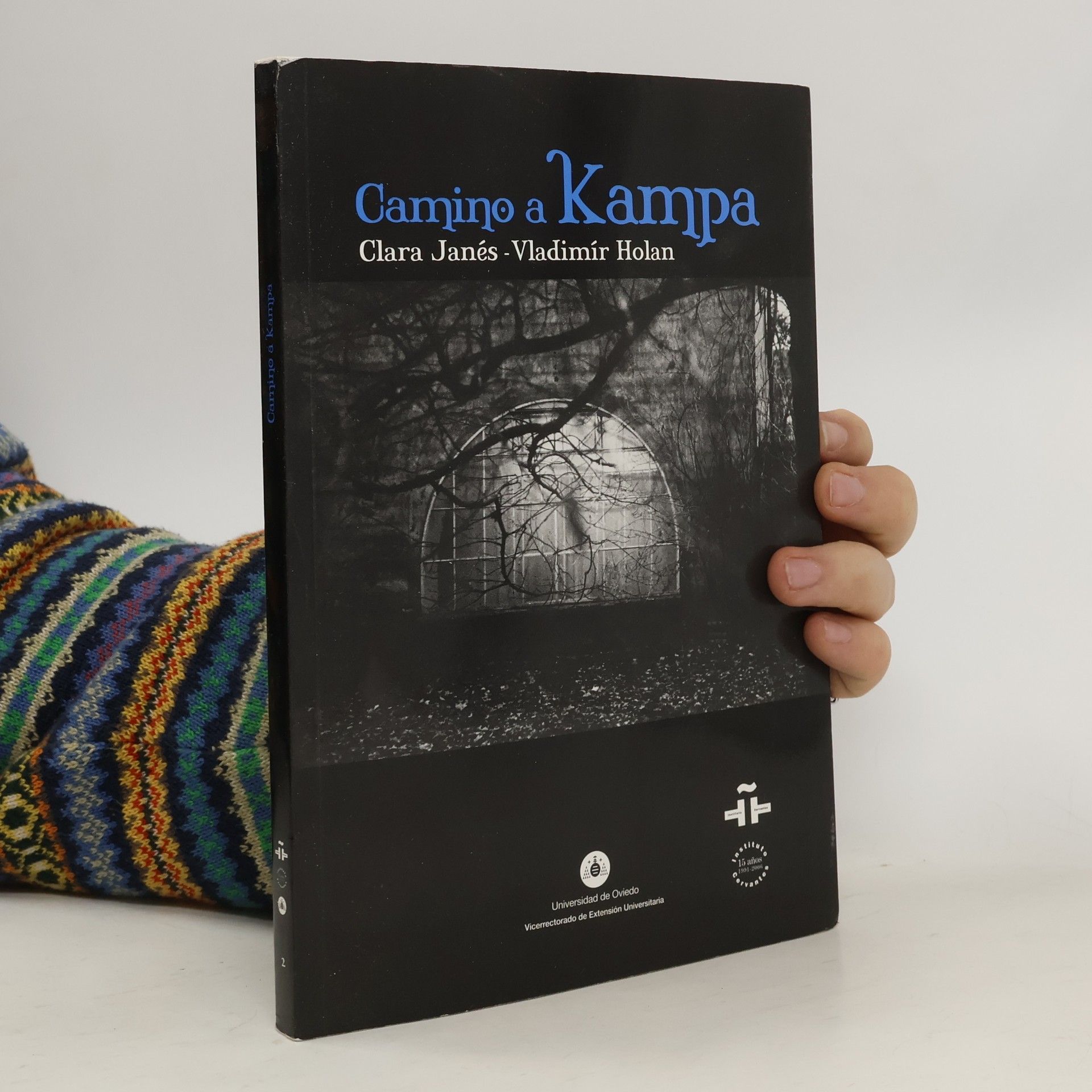 Vladimír Holan Camino a Kampa