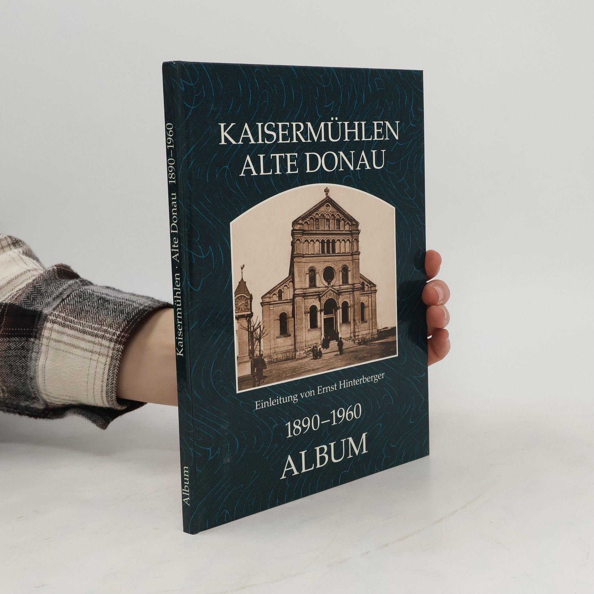 Autorenkollektiv Kaisermühlen Alte Donau 1890-1960
