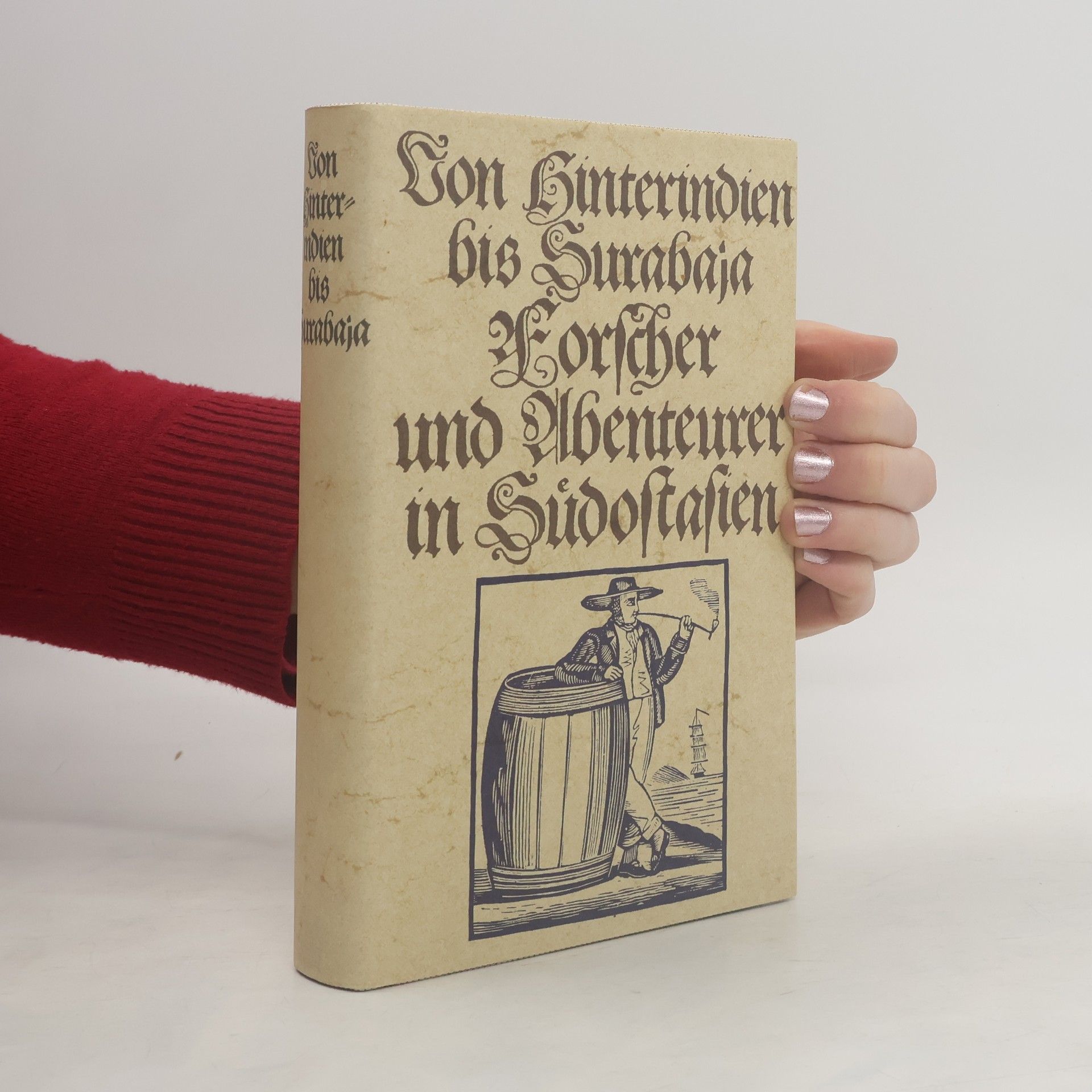 Collectif d'auteurs Von Hinterindien bis Surabaja