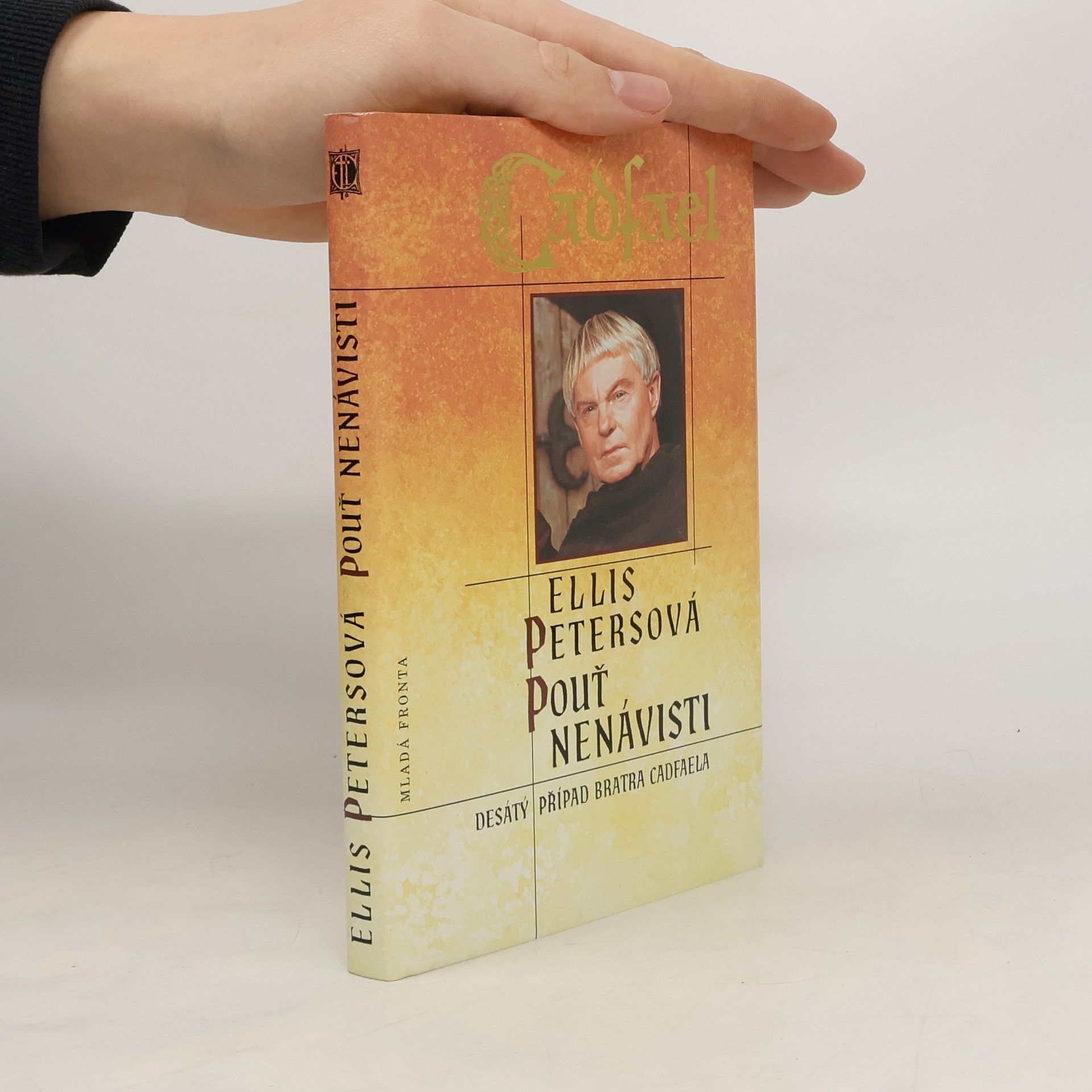 Edith Pargeter Pouť nenávisti. Desátý případ bratra Cadfaela
