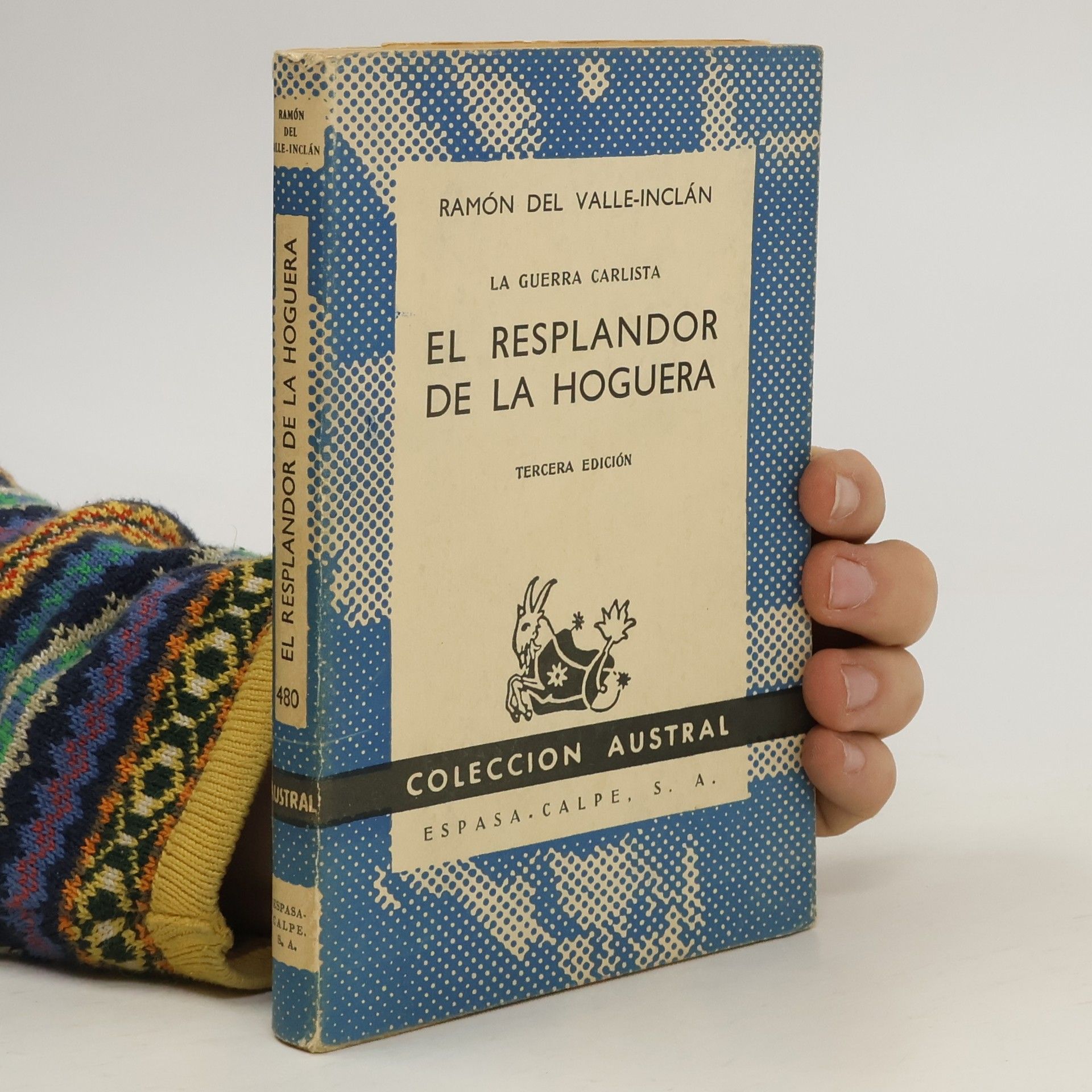 Ramón María del Valle-Inclán El resplandor de la hoguera