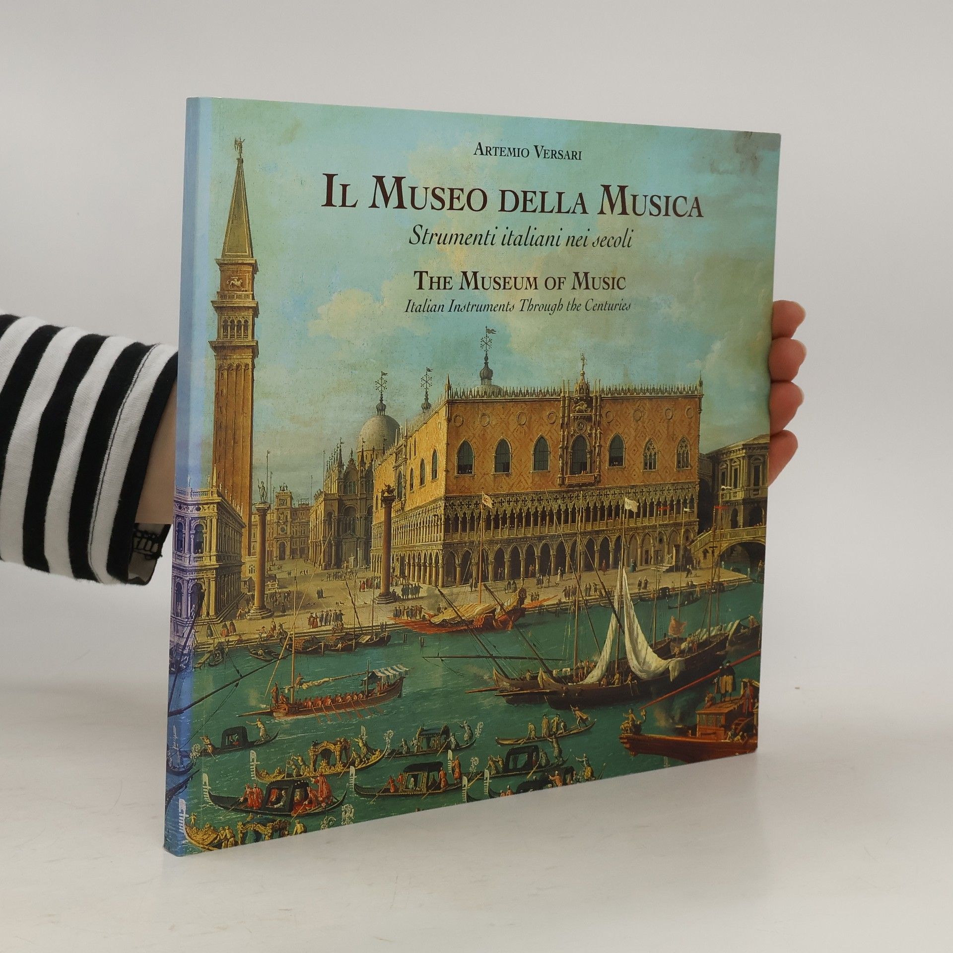 Artemio Versari Il Museo della Musica. The Museum of Music