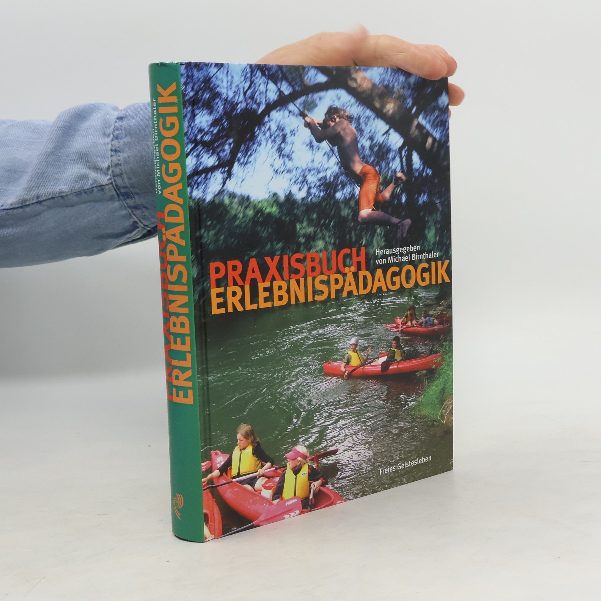 Michael Birnthaler Praxisbuch Erlebnispädagogik